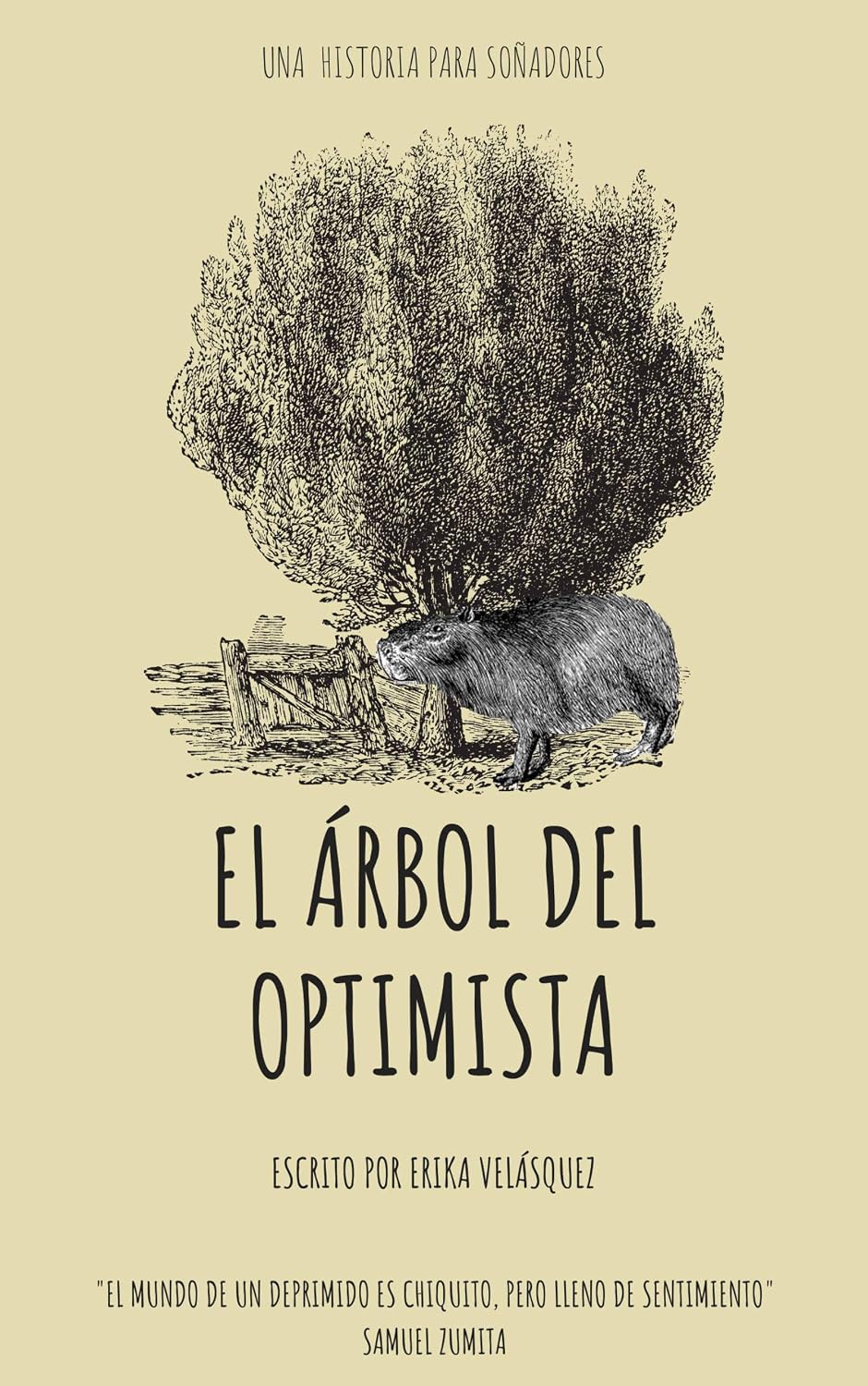 El árbol del optimista: Una historia para soñadores (Spanish Edition)