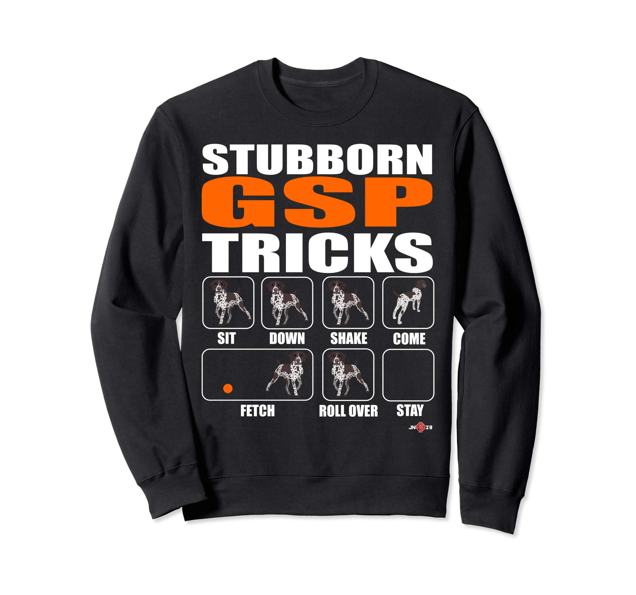 Amusing Brown Stubborn GSP Tricks Sweatshirt