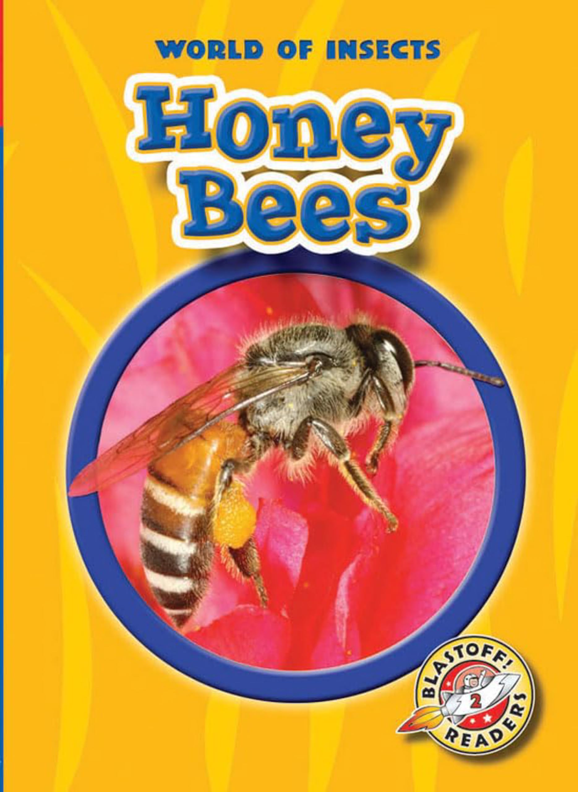 Buy Honey Bees (Blastoff Readers. Level 2) — BookShops.in
