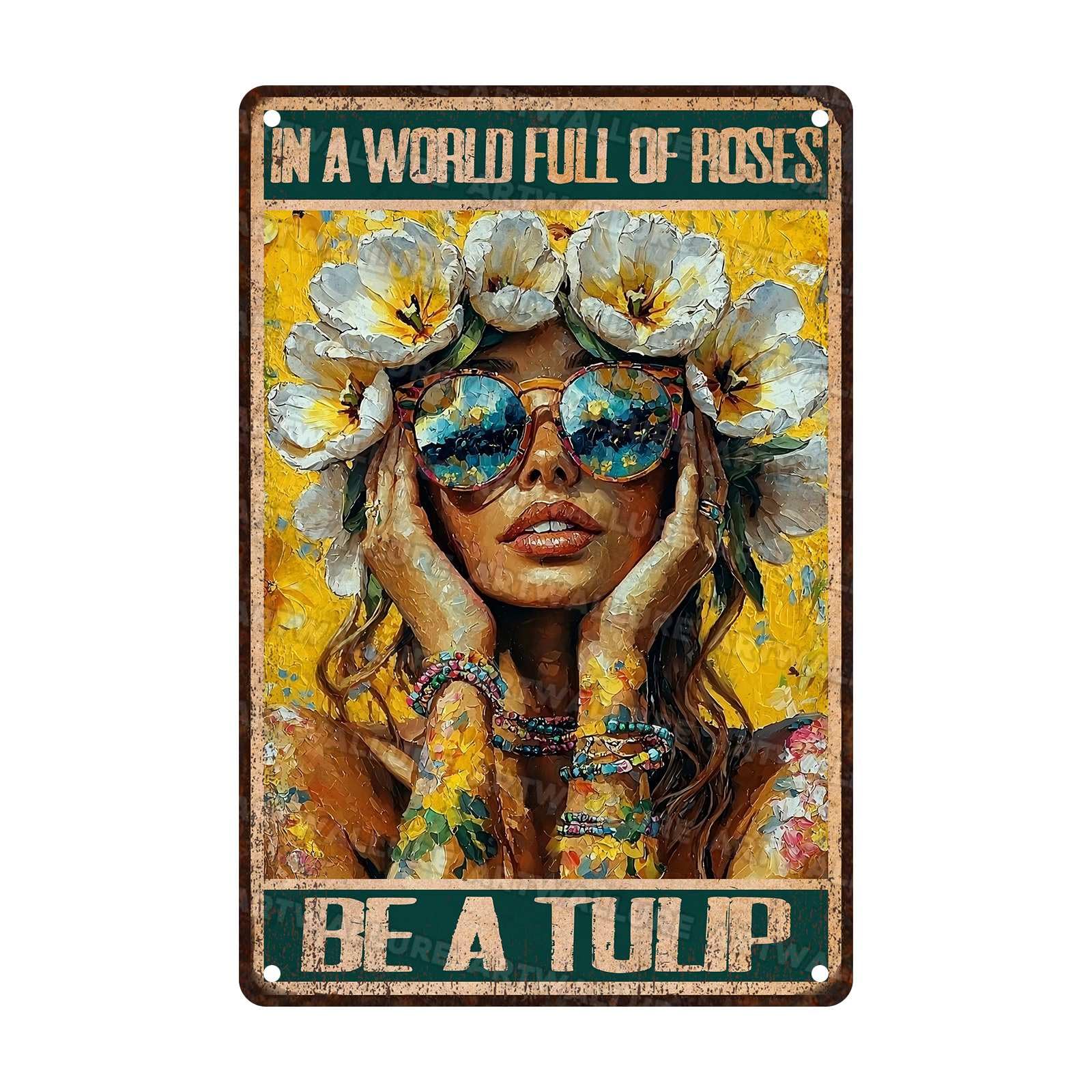 Tulip Vintage Sign In A World Full Of Roses Be A Tulip Metal Sign for Women Home Office Living Room Bedroom Garden Yards Wall Decoration 8x12Inch