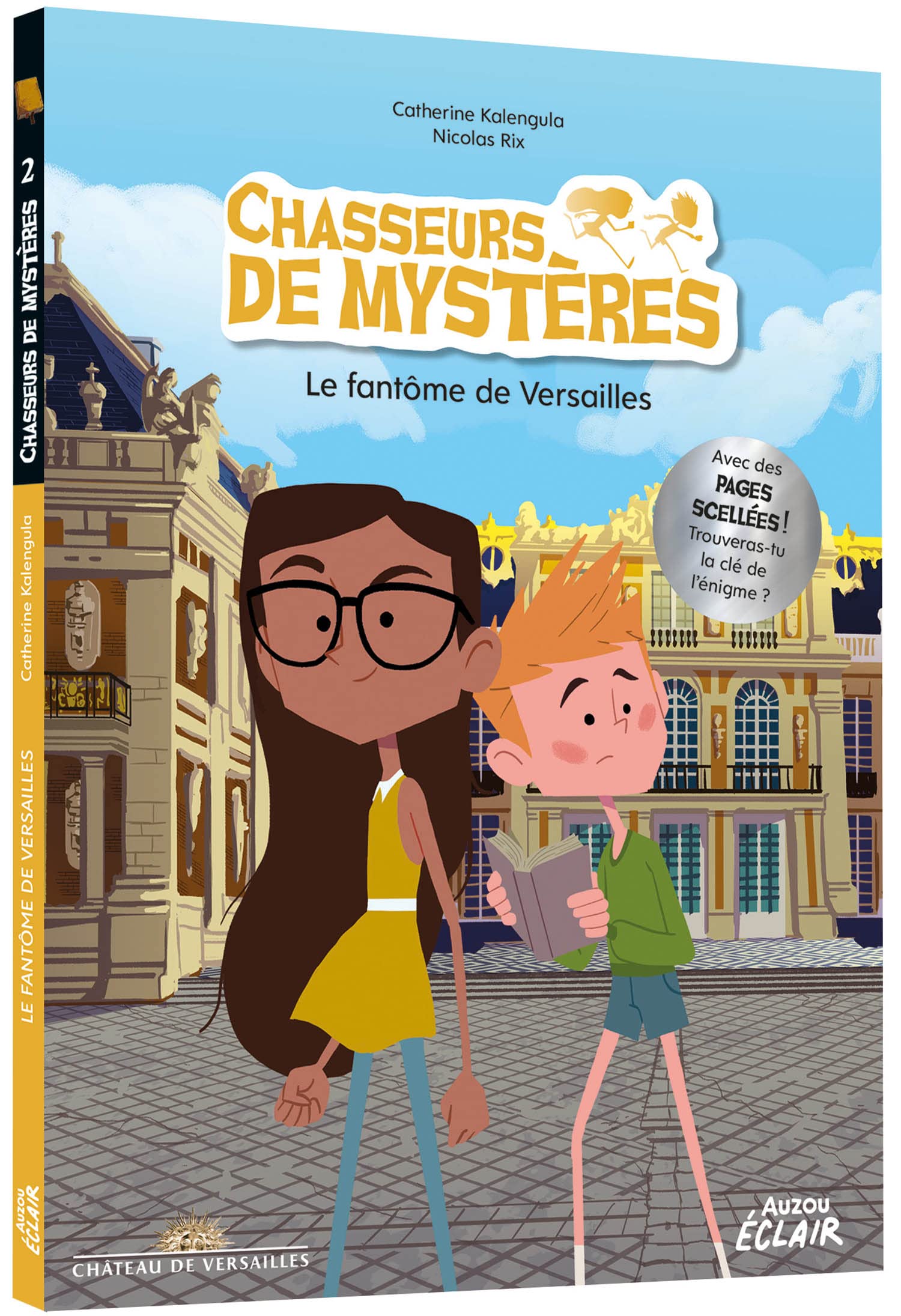 Chasseurs de mystères - Tome 02 Le fantôme de Versailles NED (02)