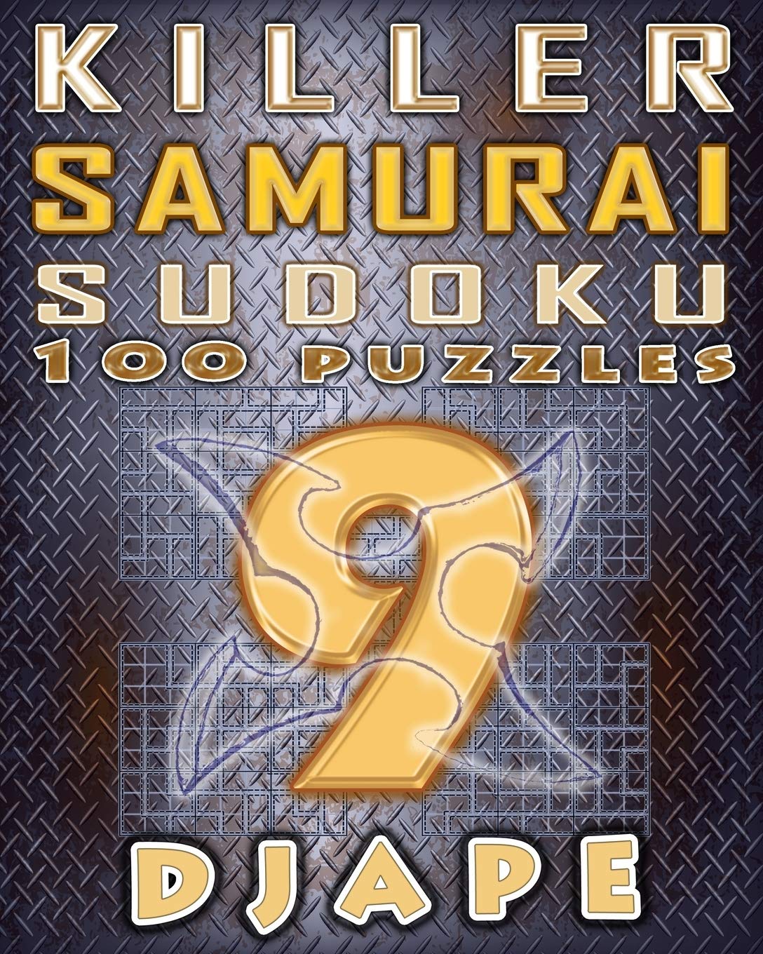 Killer Samurai Sudoku: 100 puzzles: Volume 9