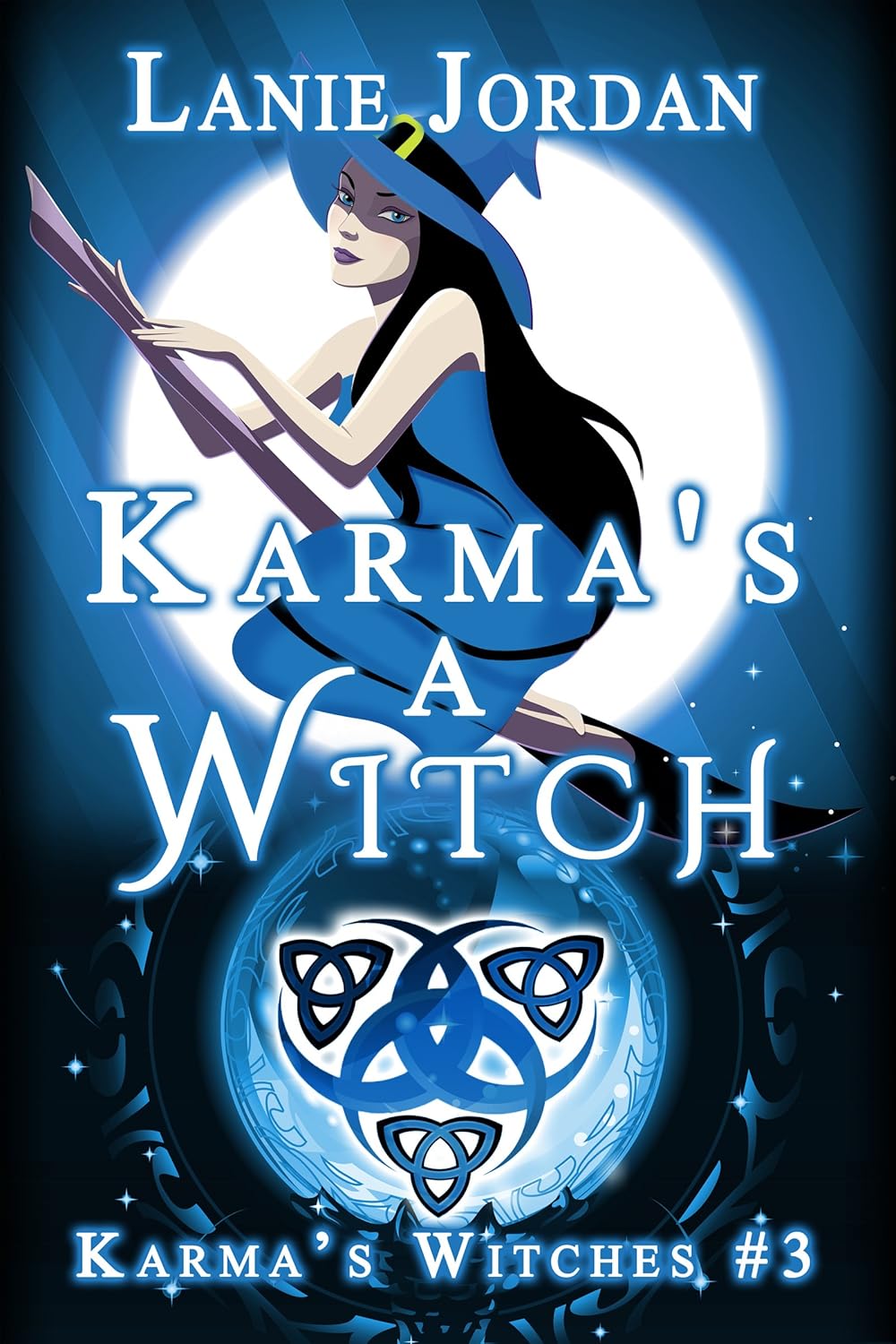 Karma's a Witch: Karma's Witches #3