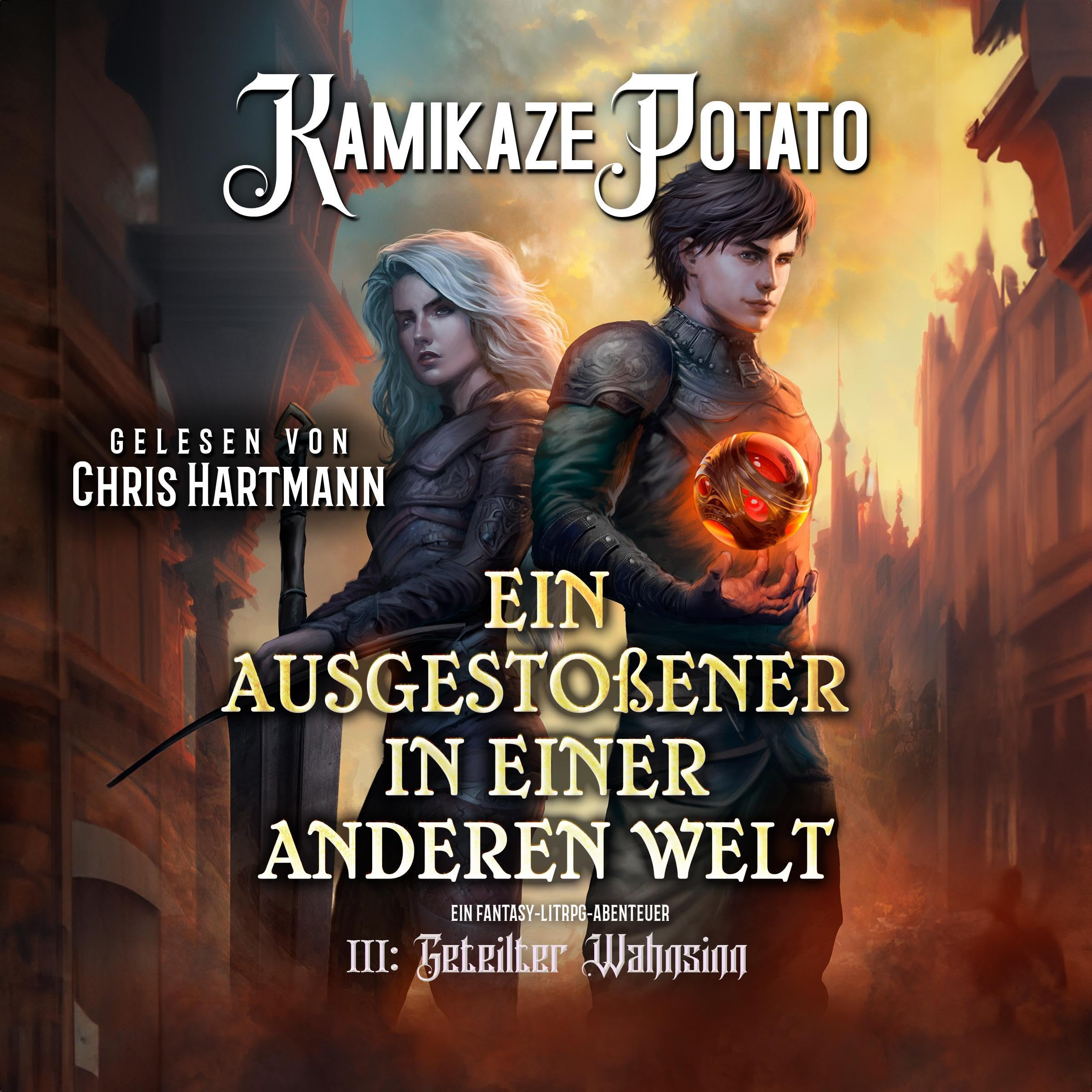 Cover art for Ein Ausgestoßener in einer anderen Welt: Ein Fantasy-LitRPG-Abenteuer: Buch 3 - Geteilter Wahnsinn