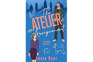 The Atelier Assignment: Single Dad, Grumpy/Sunshine, Enemies-to-Lovers Romance