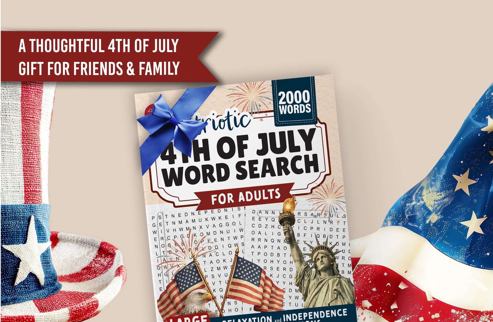 Patriotic 4th of July Word Search for Adults: Large Print Word Puzzles for Relaxation and Independence Day Celebrations