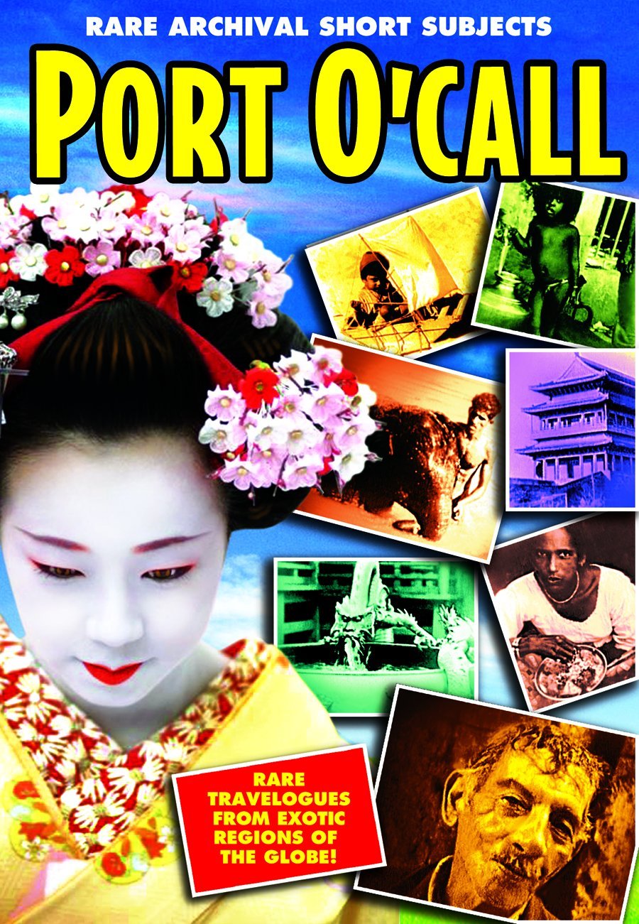Port O'Call: Rare Archival Short Subjects