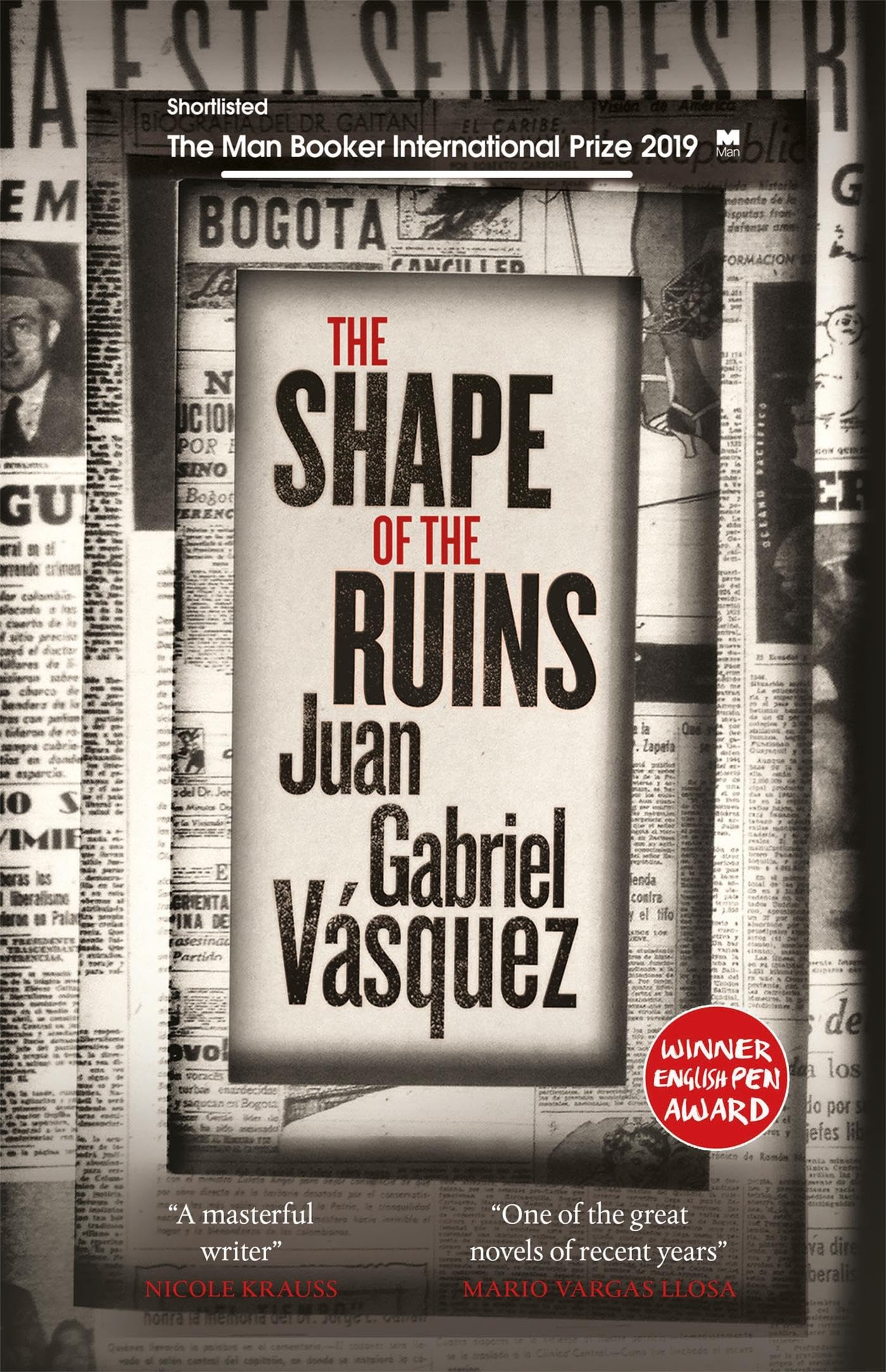 The Shape of the Ruins by Juan Gabriel Vsquez, Anne McLean - 9780857056610