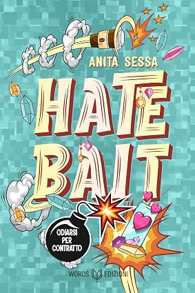 Anita Sessa – Hatebait. Odiarsi per contratto (2026)