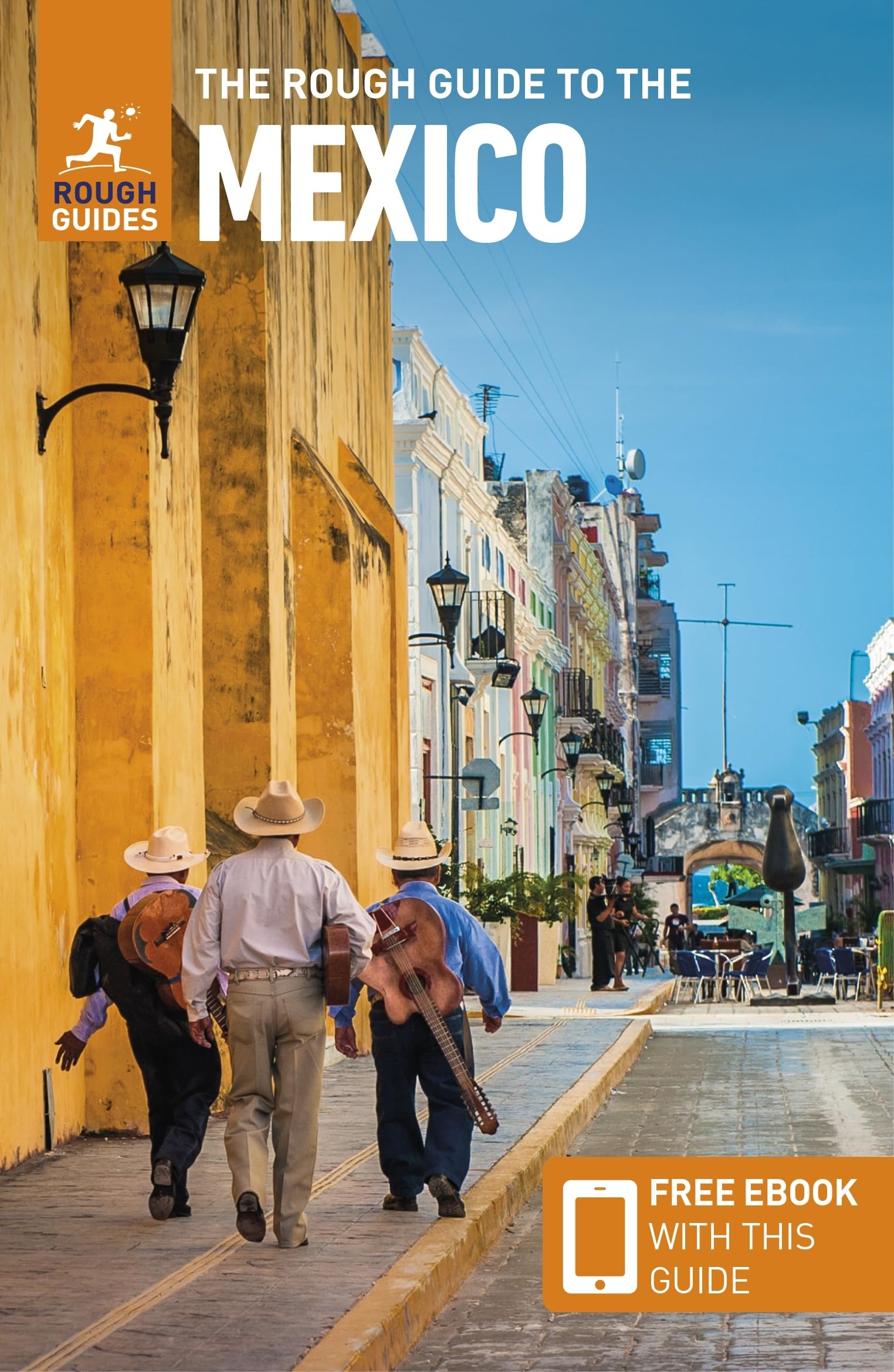 The Rough Guide to Mexico: Travel Guide with eBook (Rough... - Guides, Rough