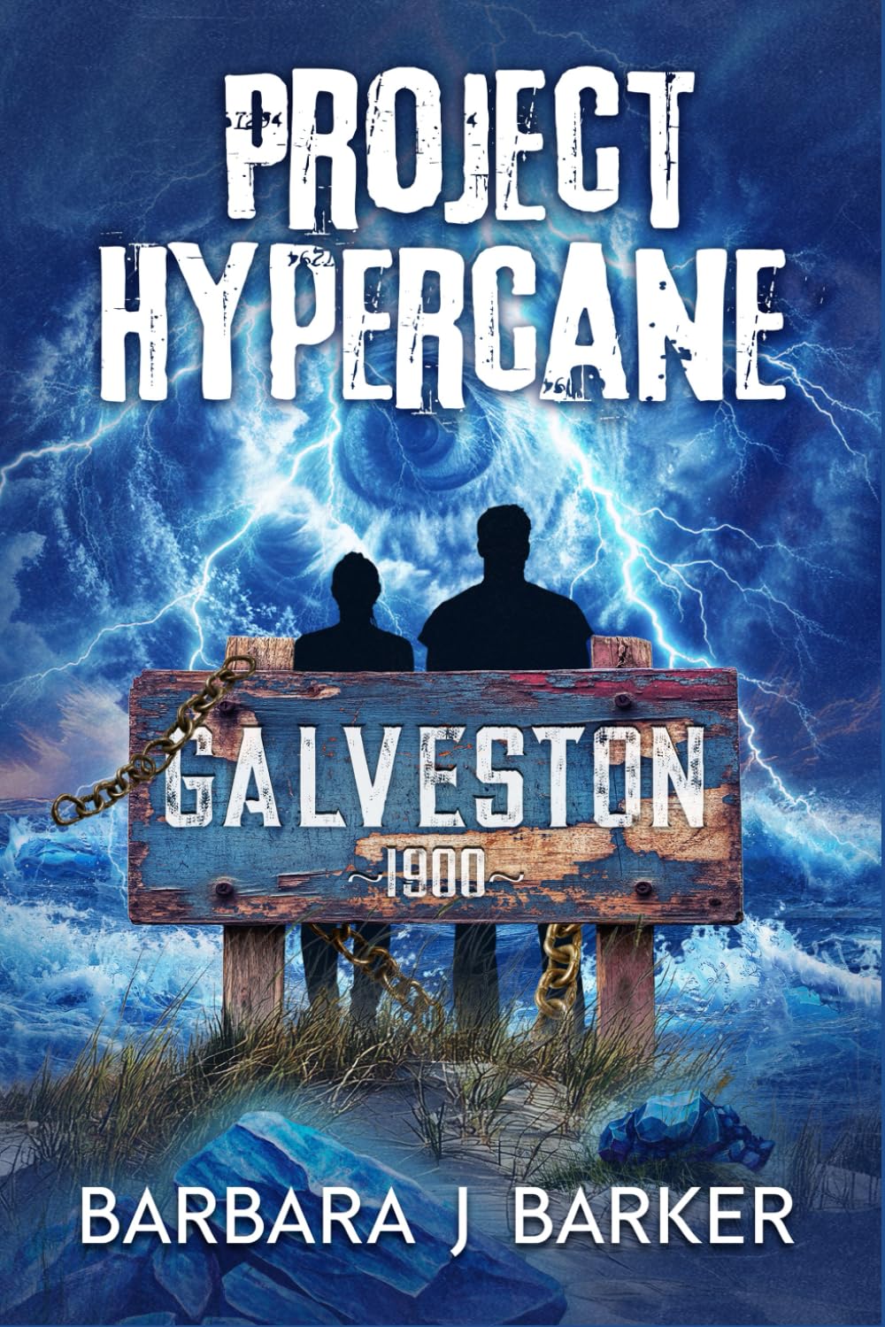 PROJECT HYPERCANE: GALVESTON: AN APOCALYPTIC DISASTER THRILLER!