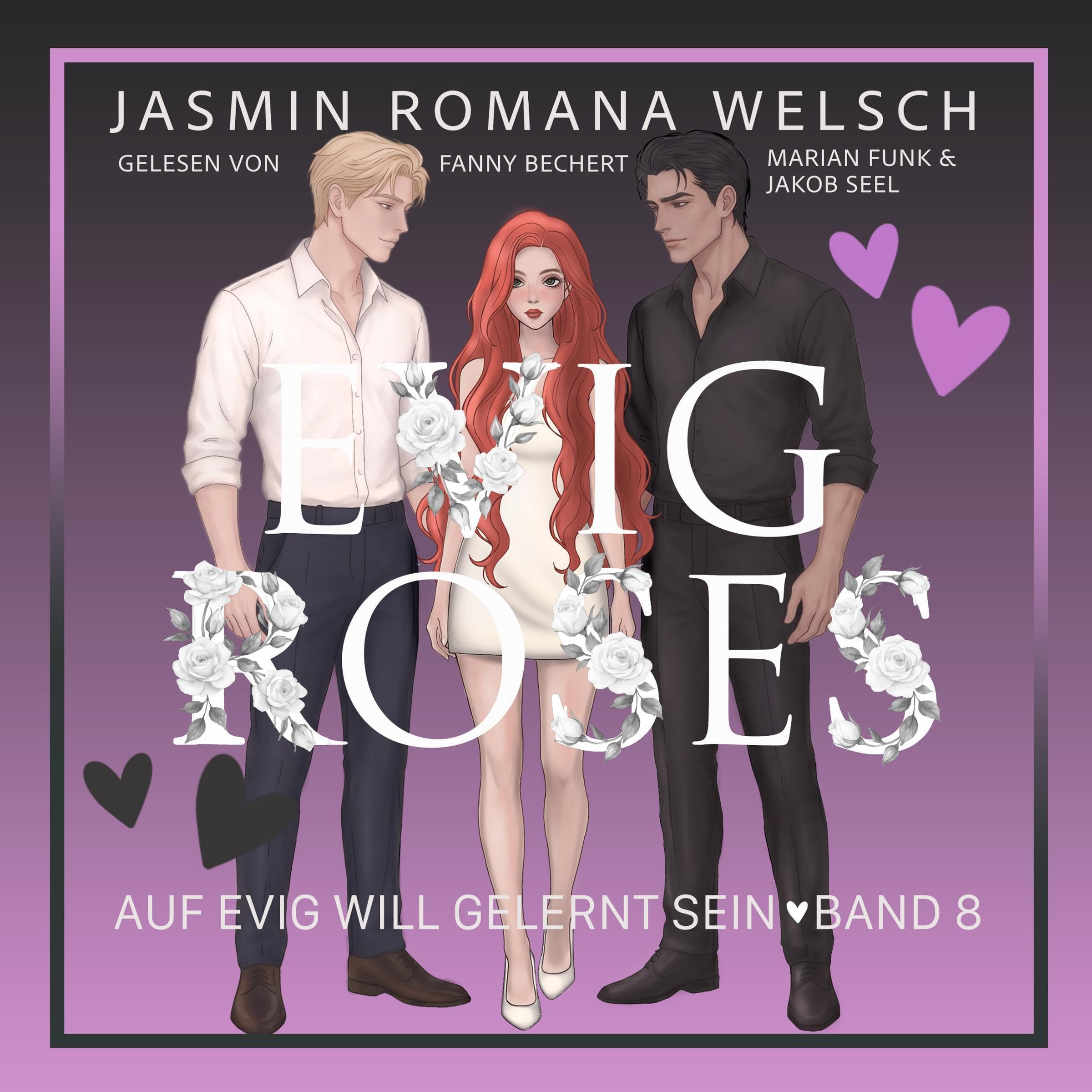 Cover art for Evig Roses: Auf evig will gelernt sein (Evig Roses 8)
