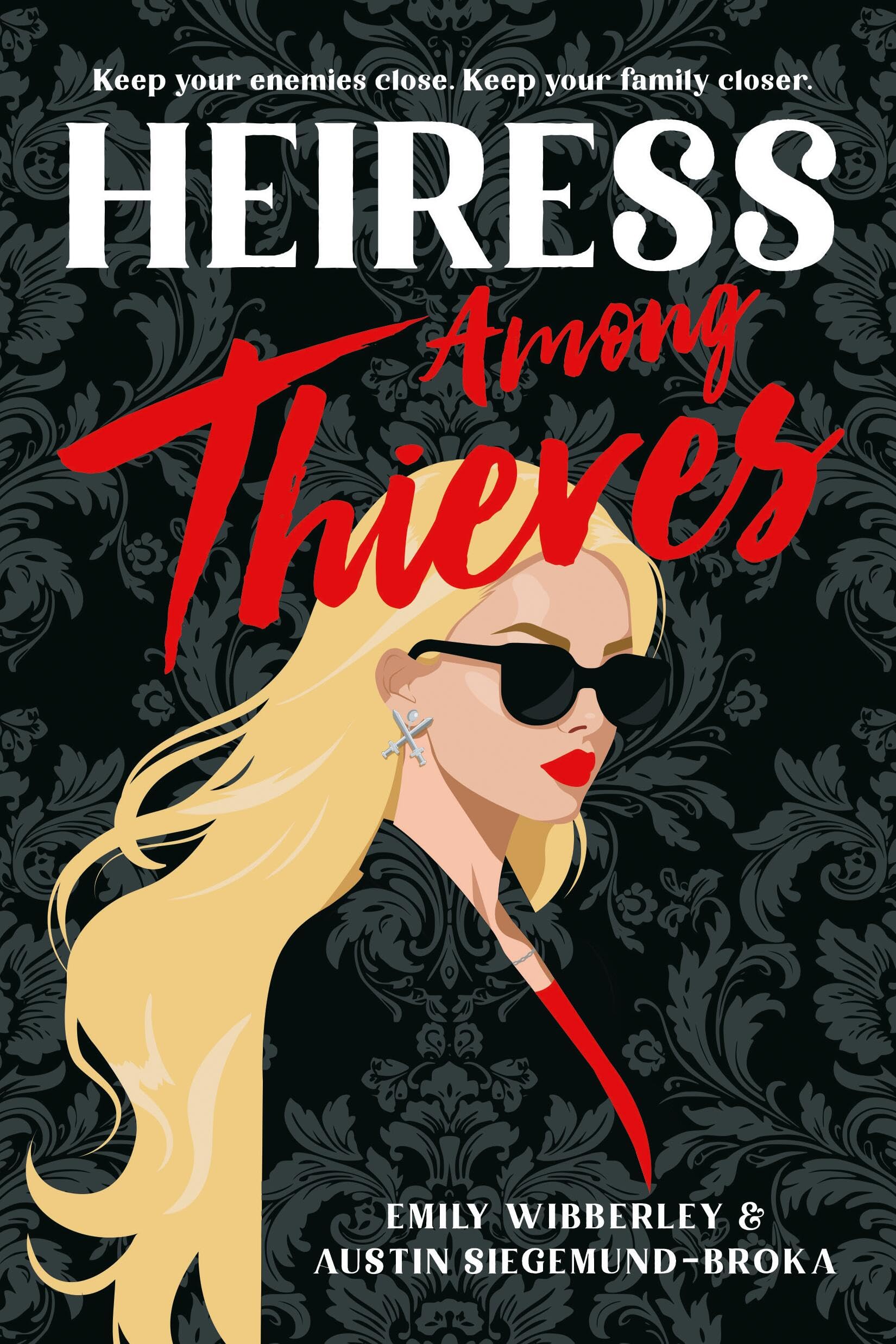 Heiress Among Thieves (Heiress Heists Book 2)