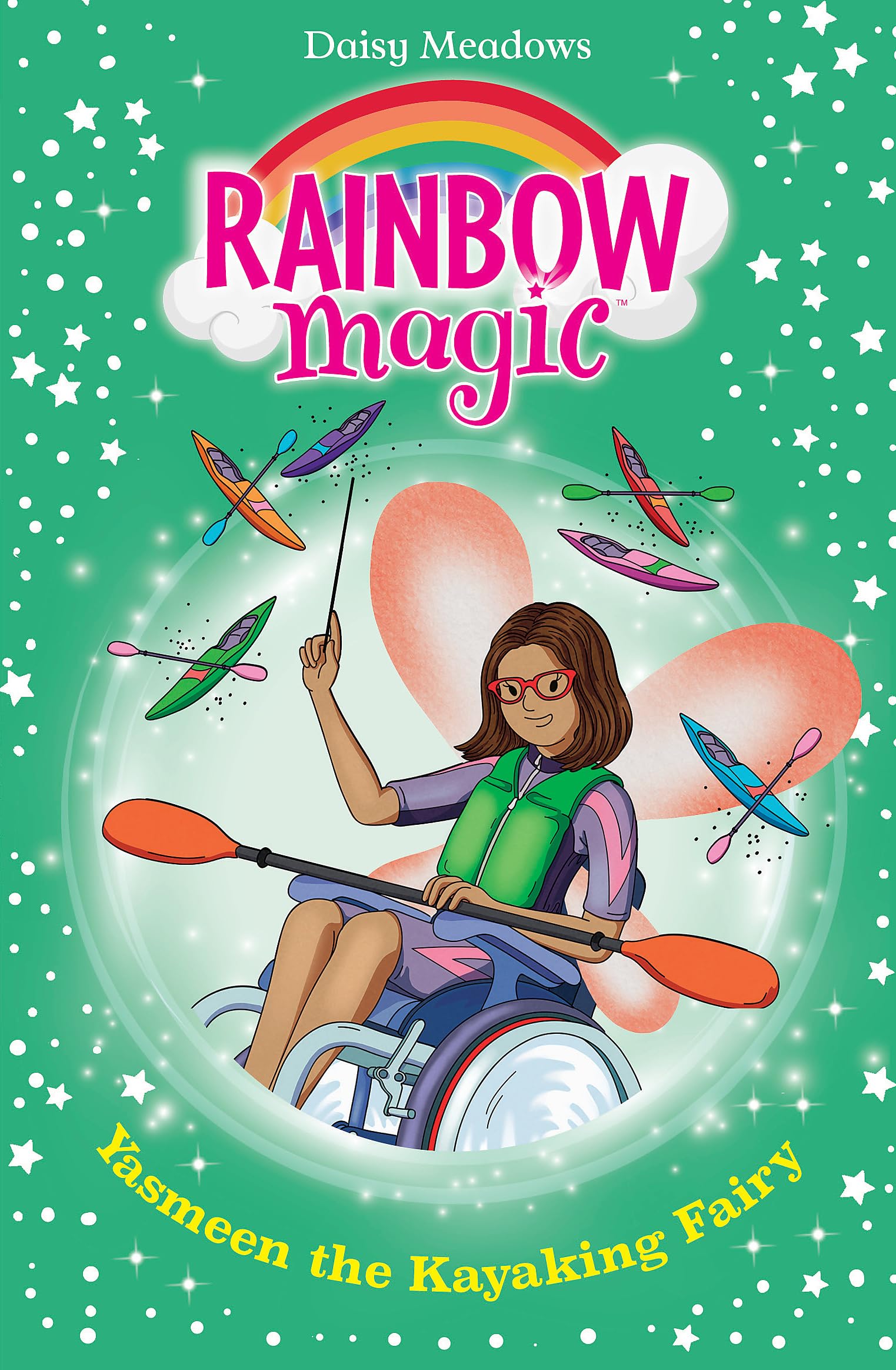 Yasmeen the Kayaking Fairy: The Water Sports Fairies Book 3 (Rainbow Magic)