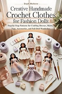 Creative Crochet Doll Clothes Patterns: Handmade Designs