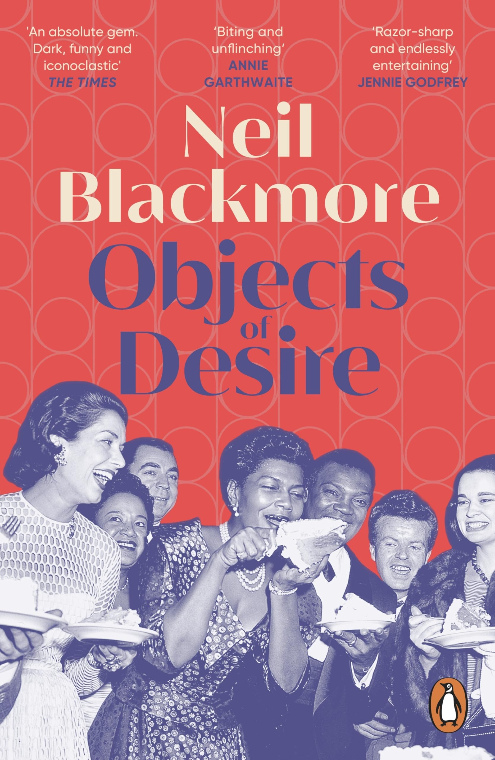 Objects of Desire: A dark, moving and wickedly funny tale of art and betrayal