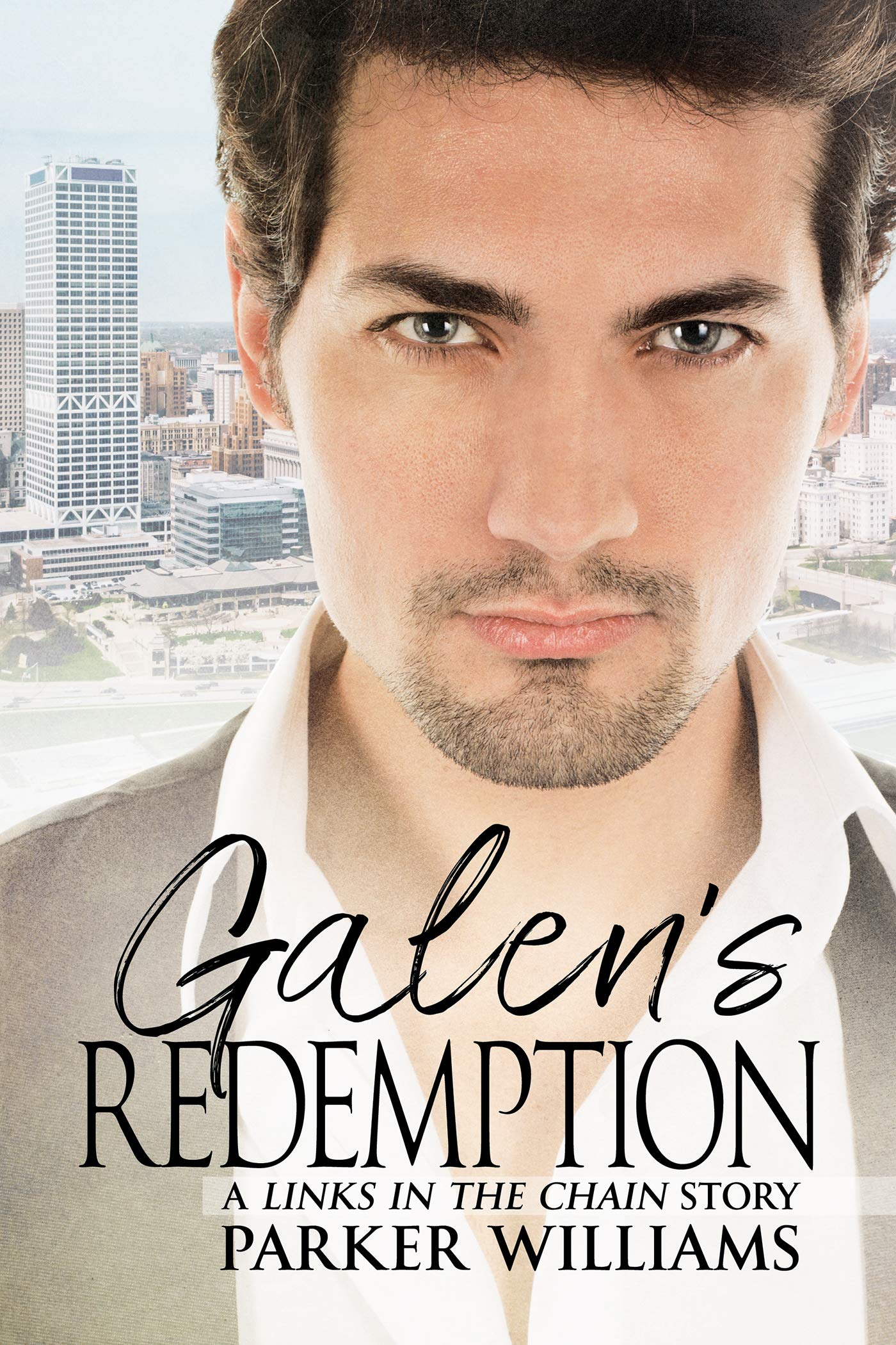 Galen's Redemption (Links in the Chain Book 2)