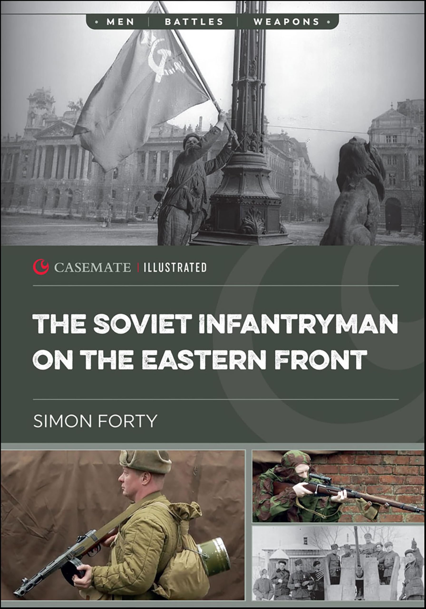 Soviet Infantryman Eastern Front livre histoire Seconde Guerre mondiale