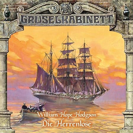 Herrenlose, Die (Gruselkabinett 53) (Hörspiel)
