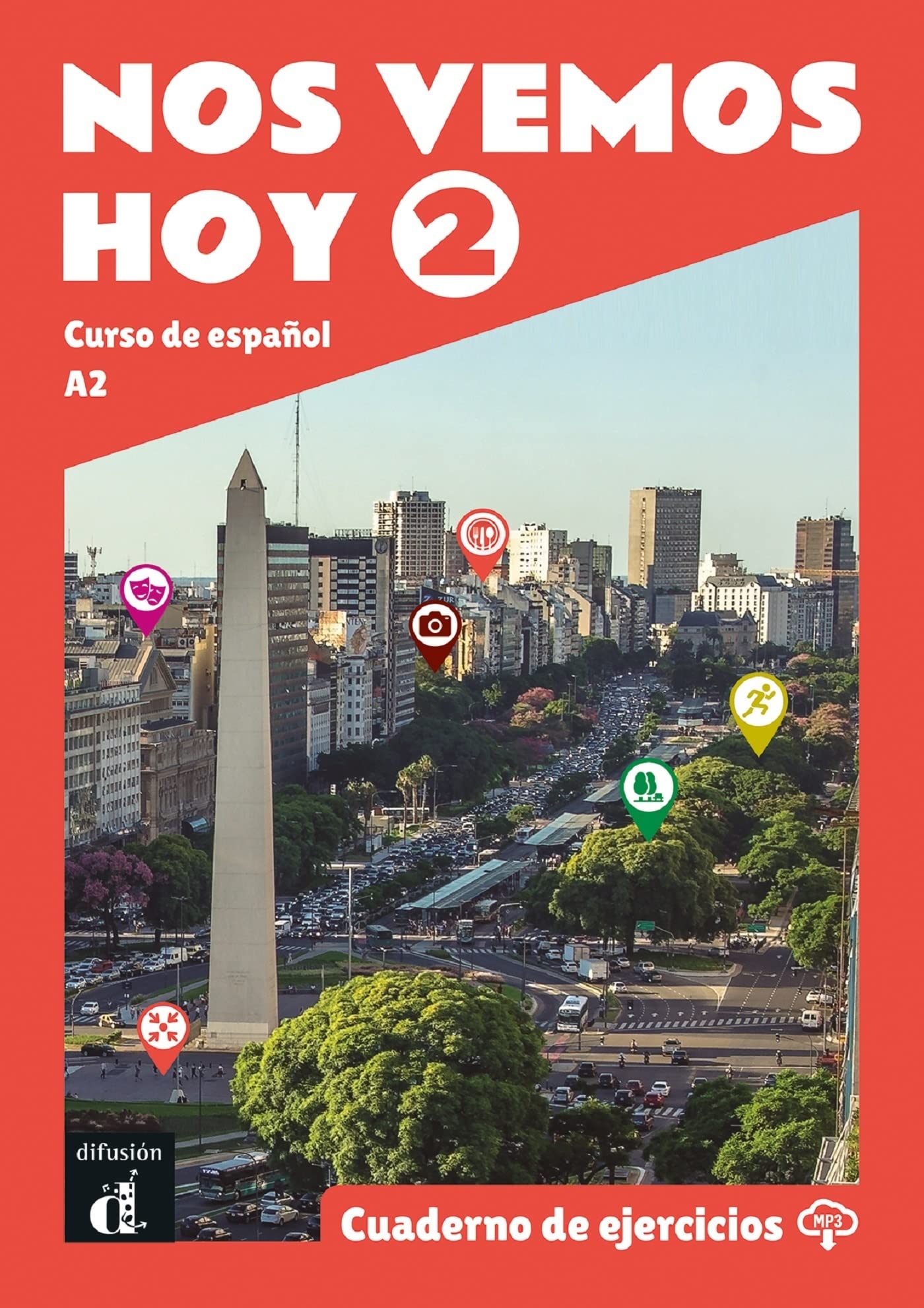 Nos vemos hoy 2 - Cuaderno de ejercicios + audio MP3. A2