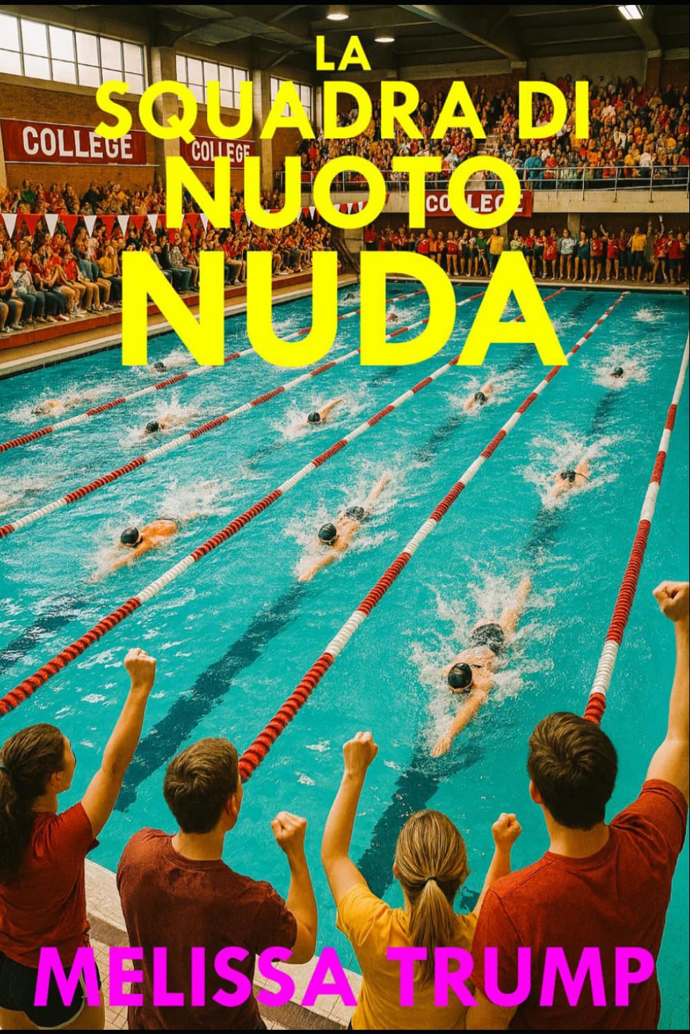 La Squadra di Nuoto Nuda: Nuoto Sports Erotica Romance (Nuotare nudi (e altri sport!))