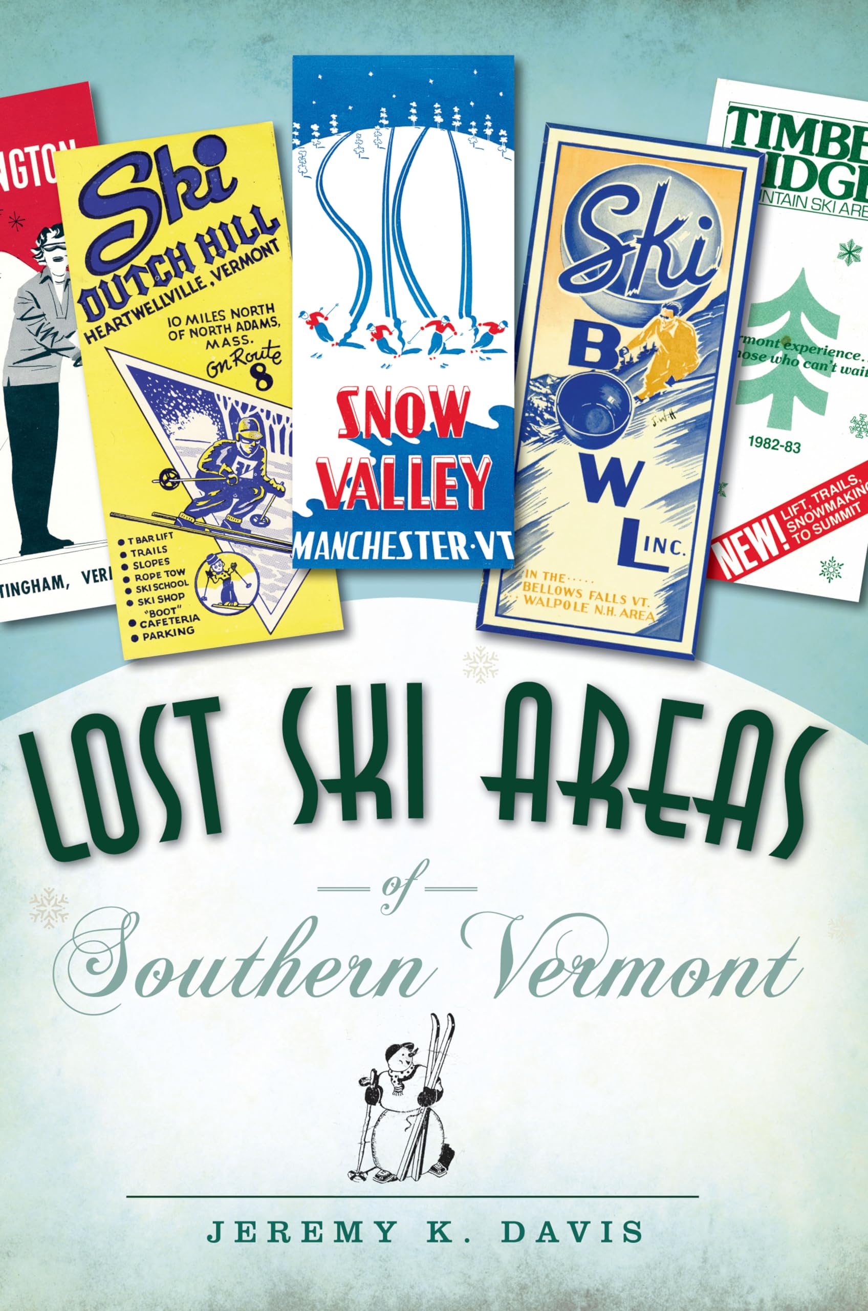 Lost Ski Areas of Southern Vermont