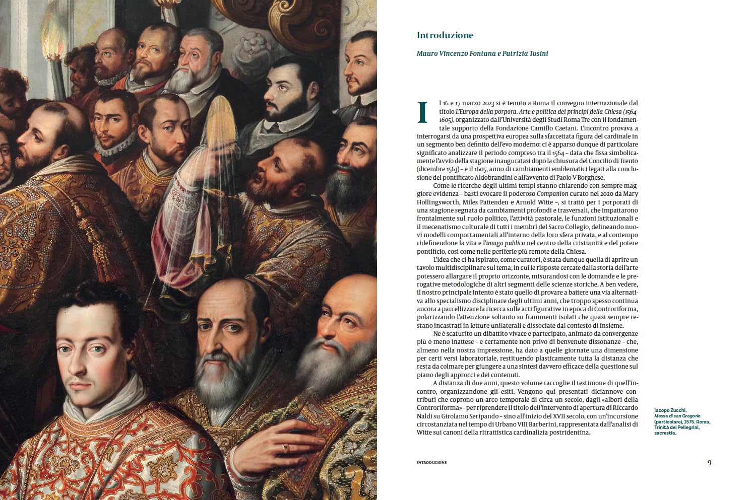 L'Europa della porpora. Arte e politica dei principi della Chiesa (1564-1605). Ediz. italiana e inglese (La grande officina)