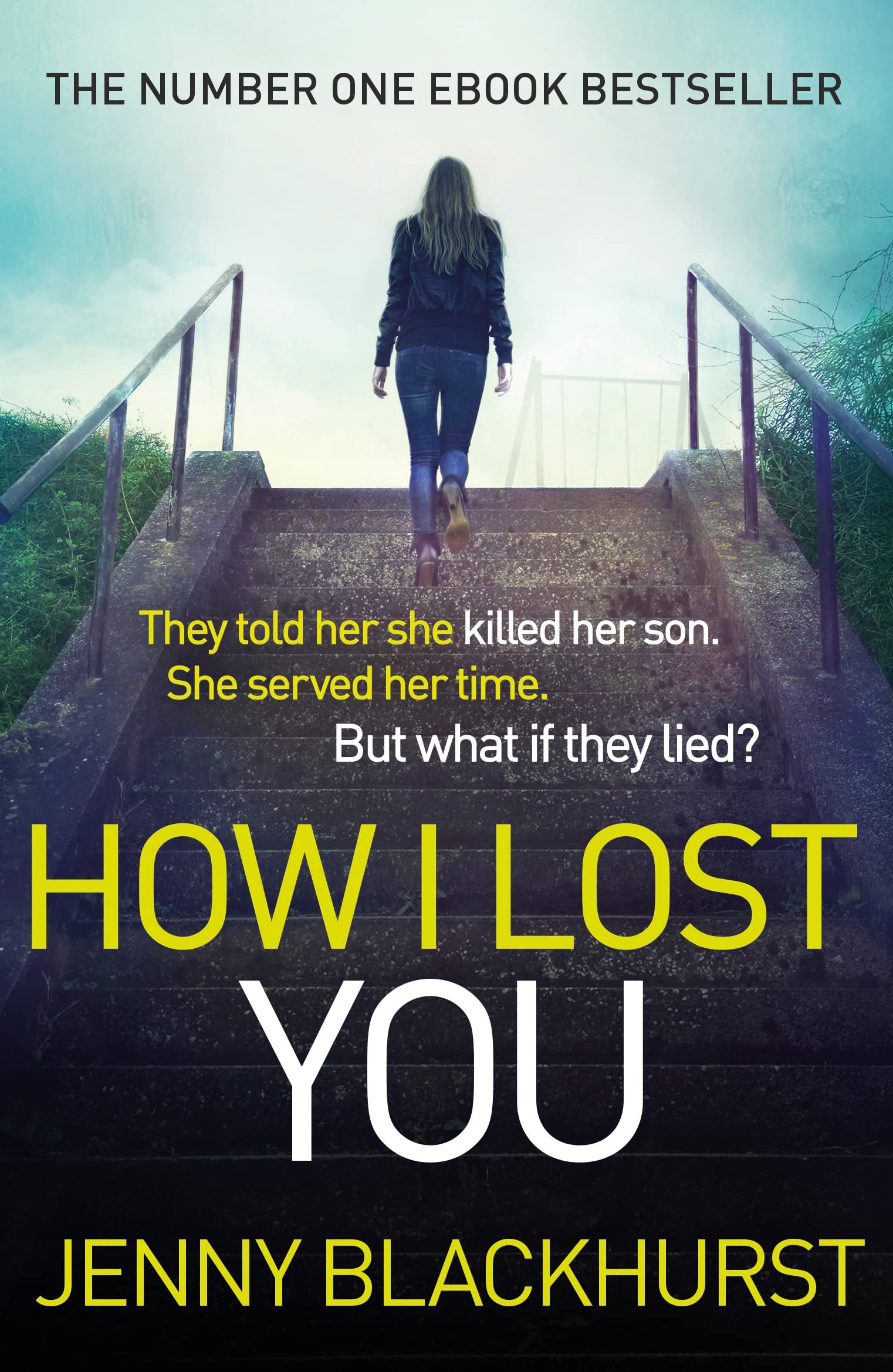 How I Lost You by Jenny Blackhurst (Paperback Book)