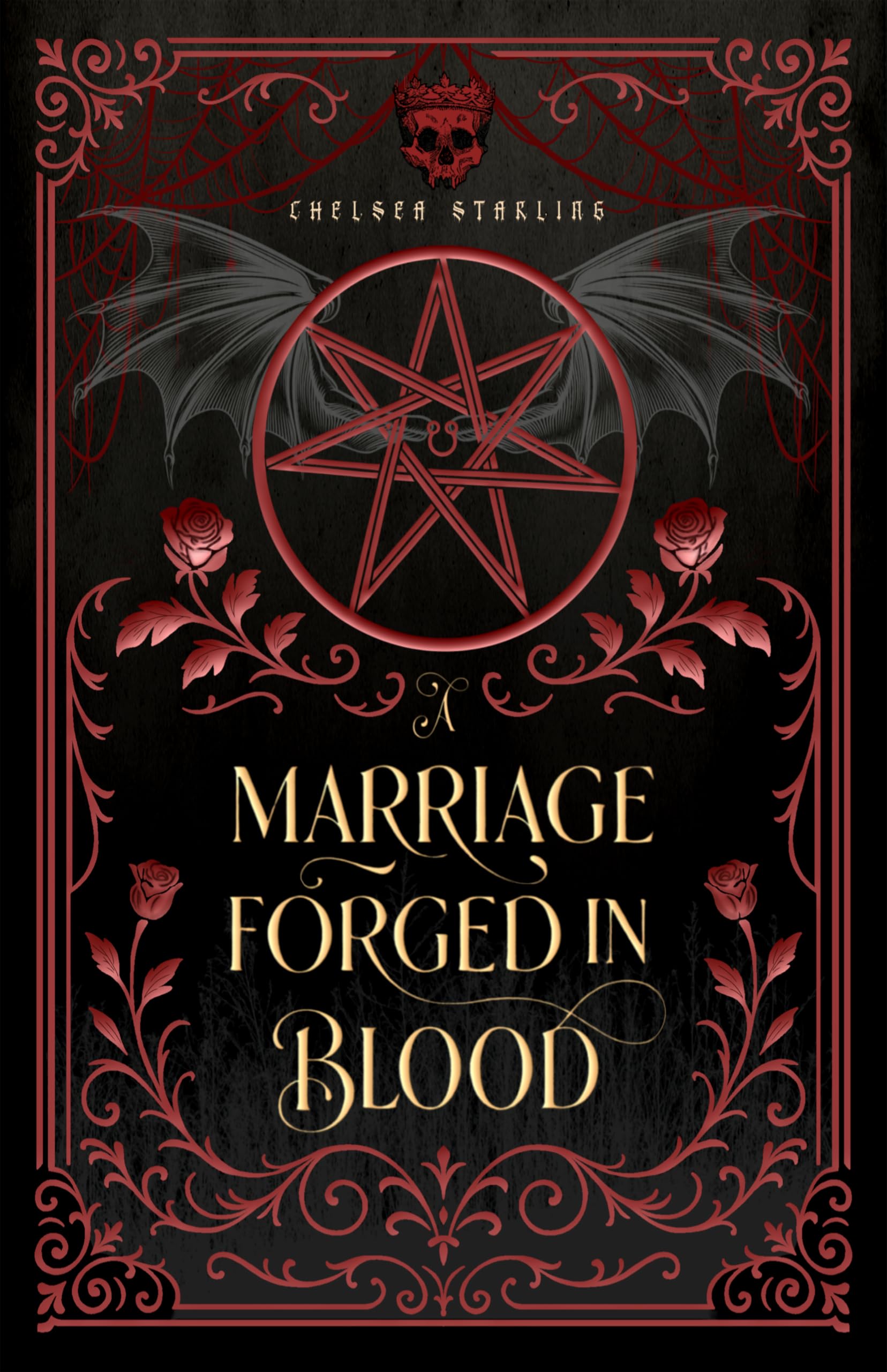 A Marriage Forged In Blood (A Saidriath Duology Book 1)