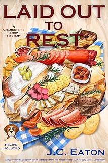 Laid Out to Rest: A Charcuterie Shop Mystery