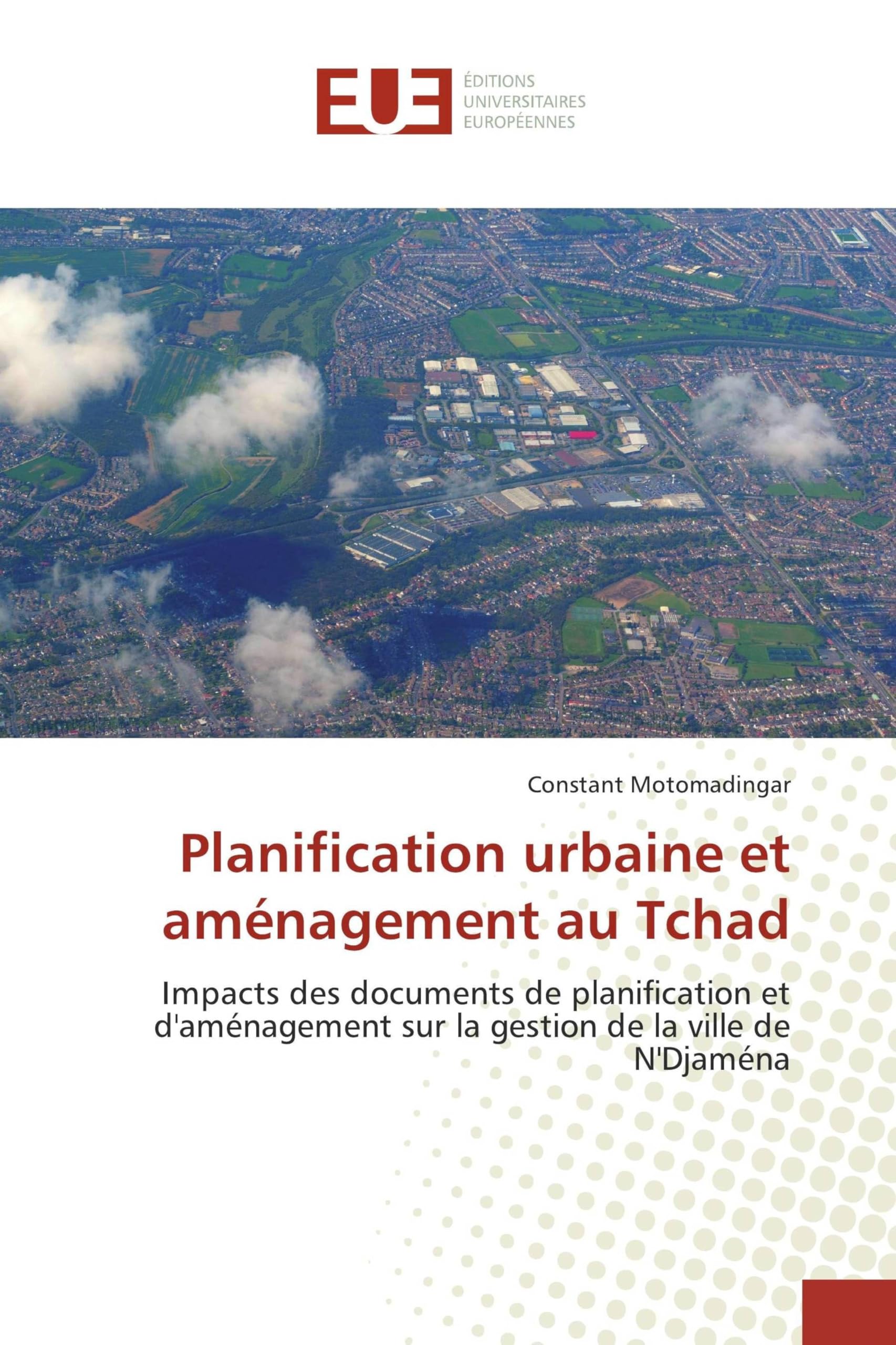 Livre de planification urbaine au Tchad et aménagement urbain à N'Djaména