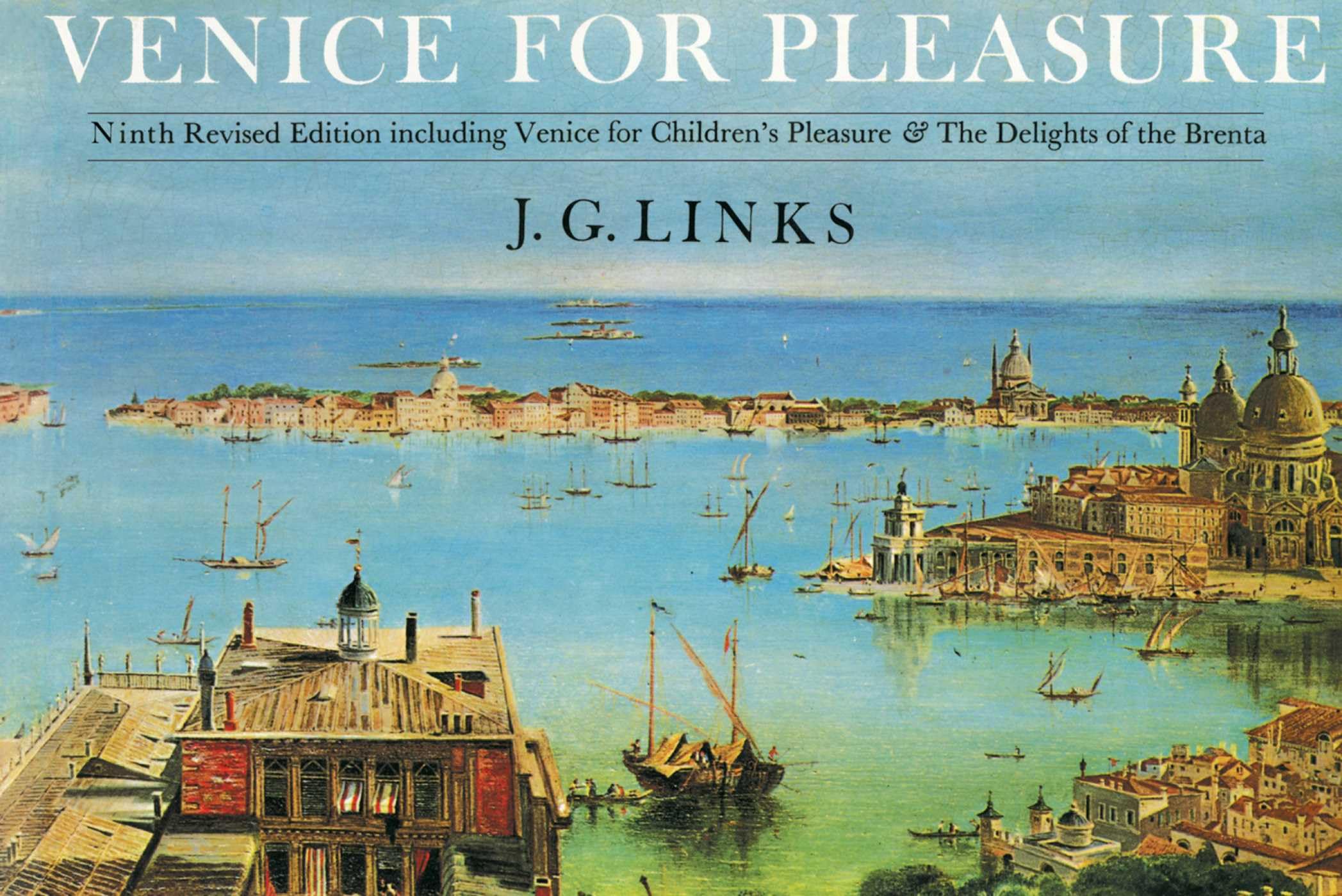 Venice for Pleasure by J. G. Links (Paperback Book)