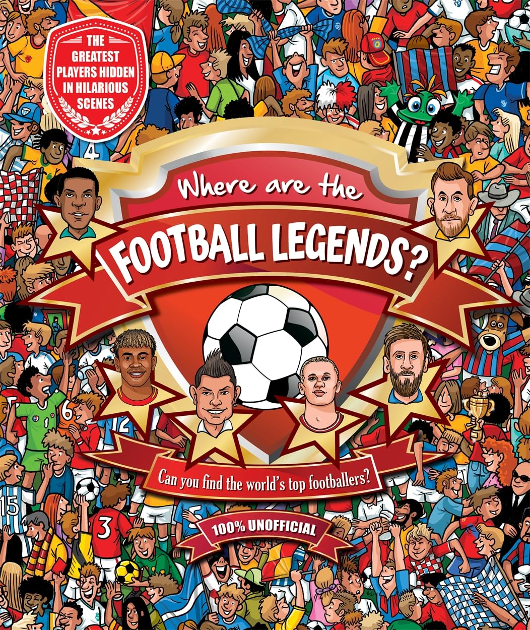 Where are the Football Legends? (A search-and-find activity book for football fans of all ages)