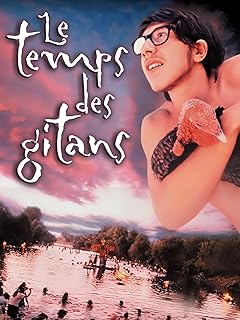 Temps Des Gitans, Le