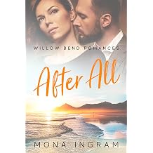 After All Willow Bend Romances Book 4