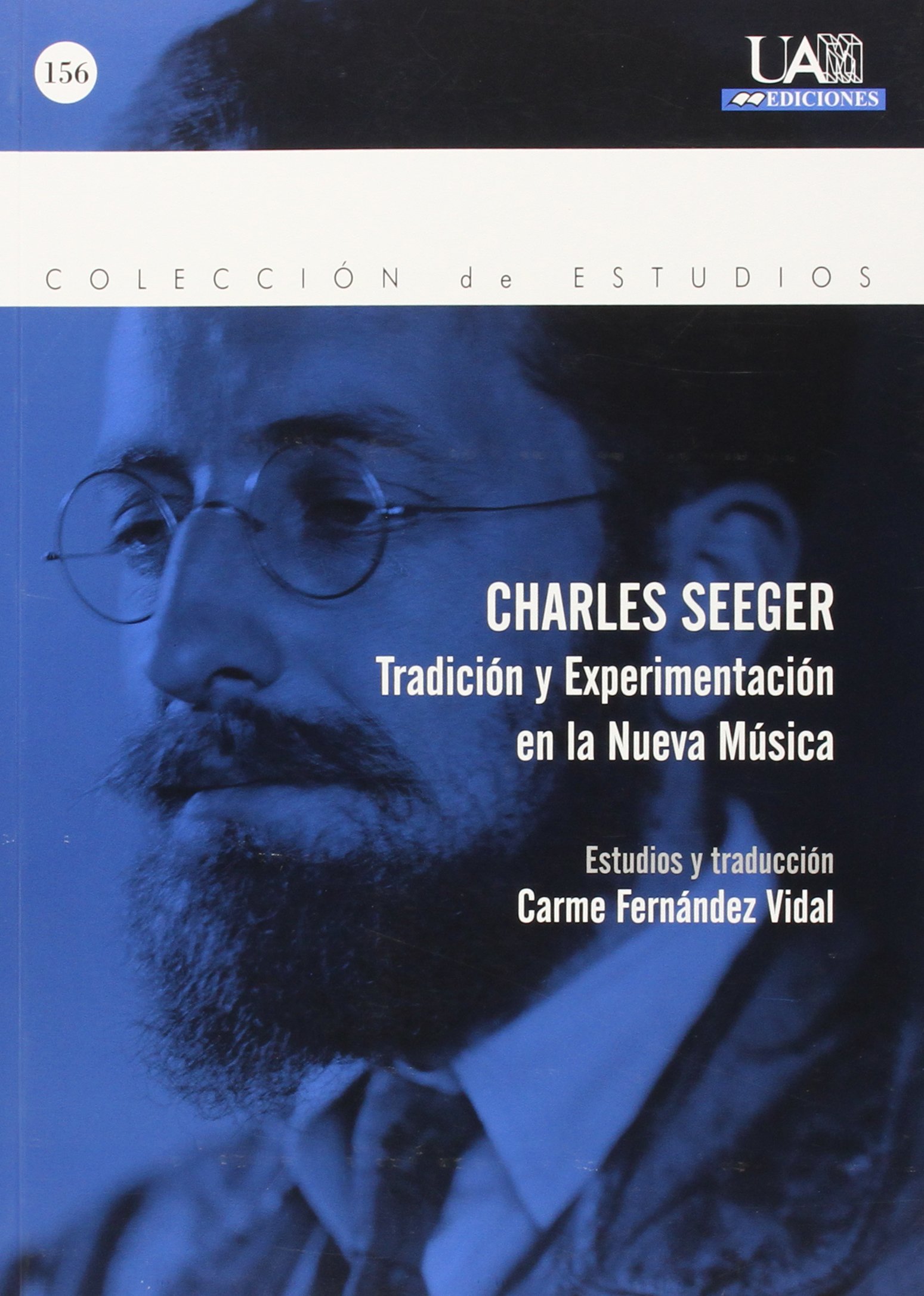 Charles Seeger Tradición y Experimentación essai sur la musique moderne