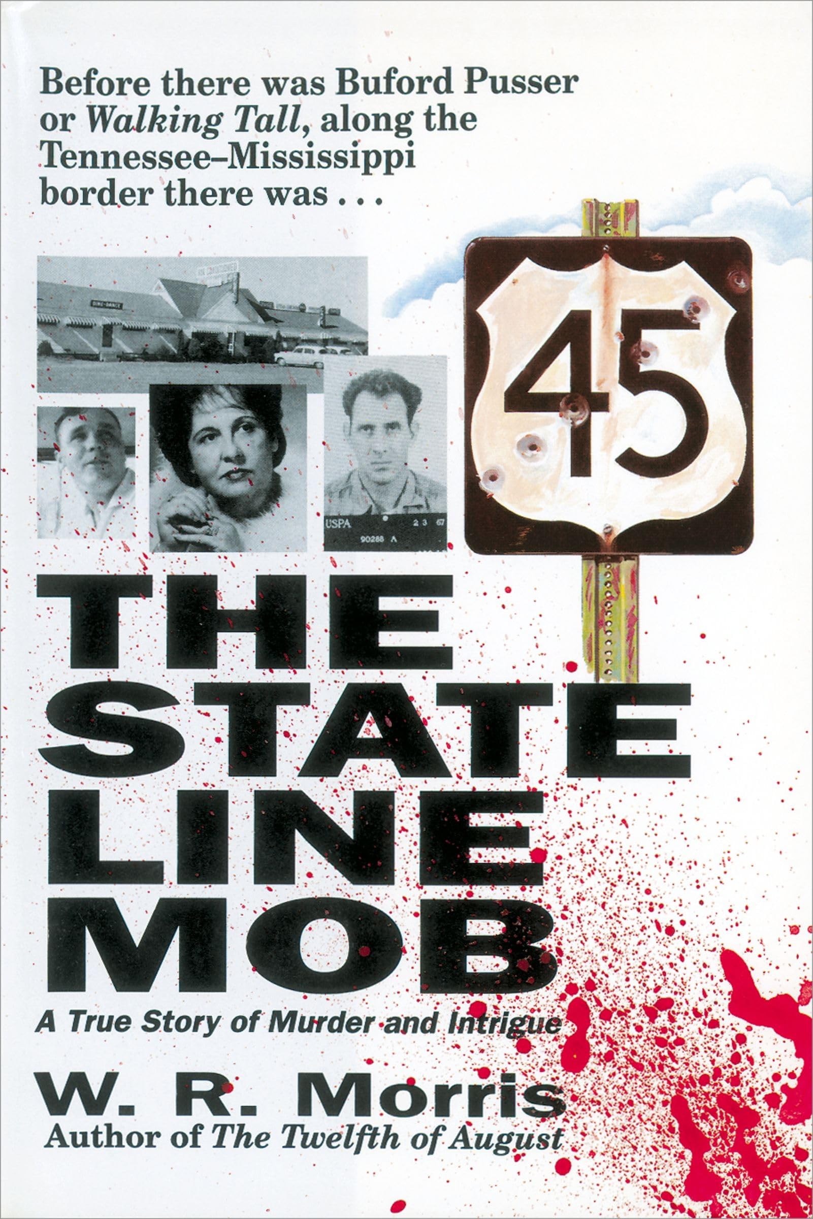 The State Line Mob: A True Story of Murder and Intrigue