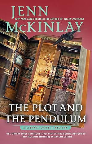 The Plot and the Pendulum (A Library Lover