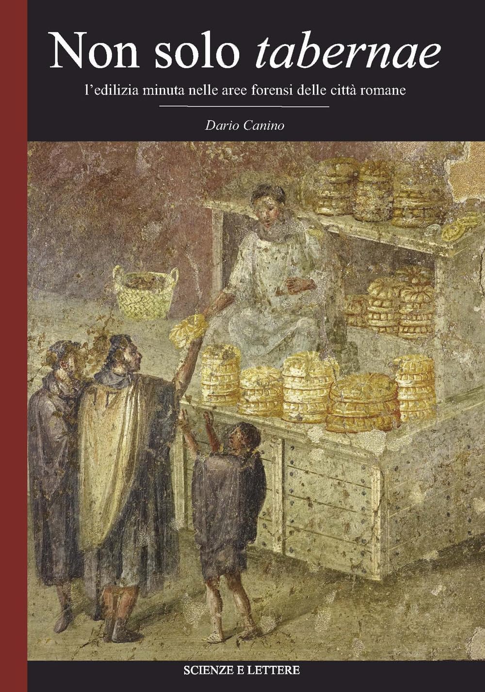 L'edilizia minuta et l'architecture des forums romains livre illustré