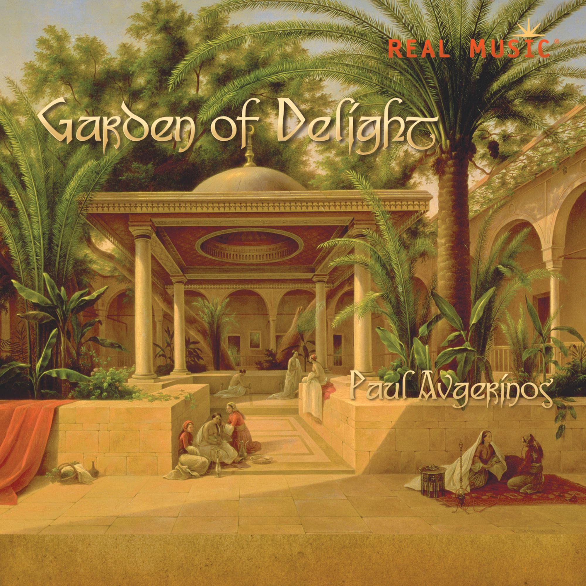Garden of Delight [Audio CD] Paul Avgernios; Paul Avgerinos; Malika Zarra; Omar Faruk Tekbilek and Rachid Halihal