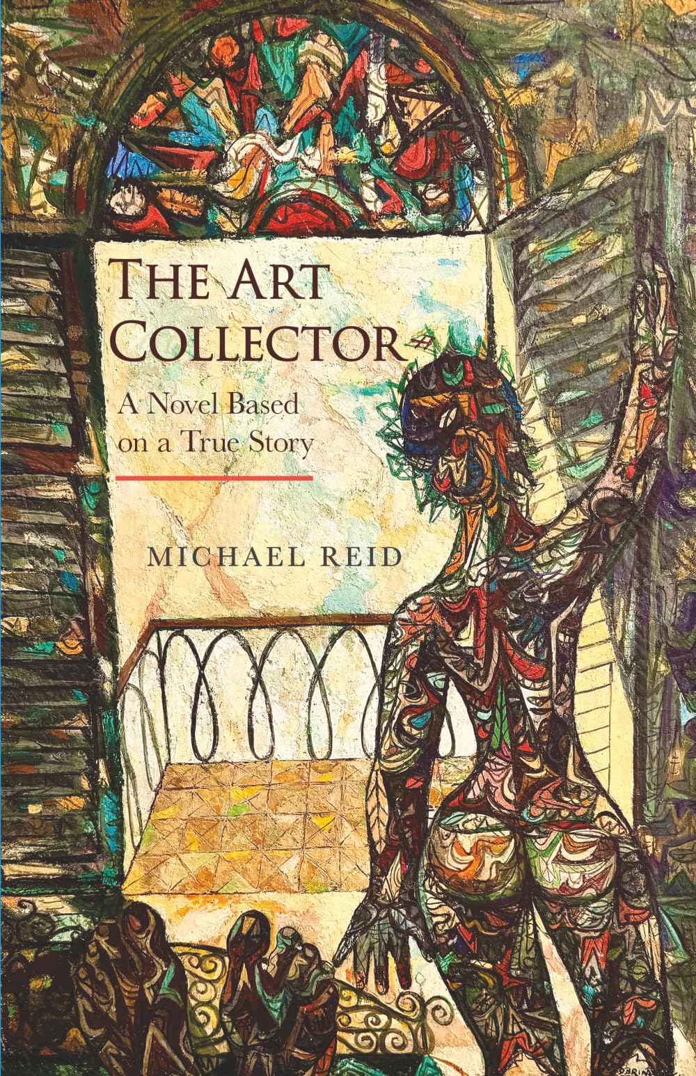 The Art Collector: A Novel Based on a True Story