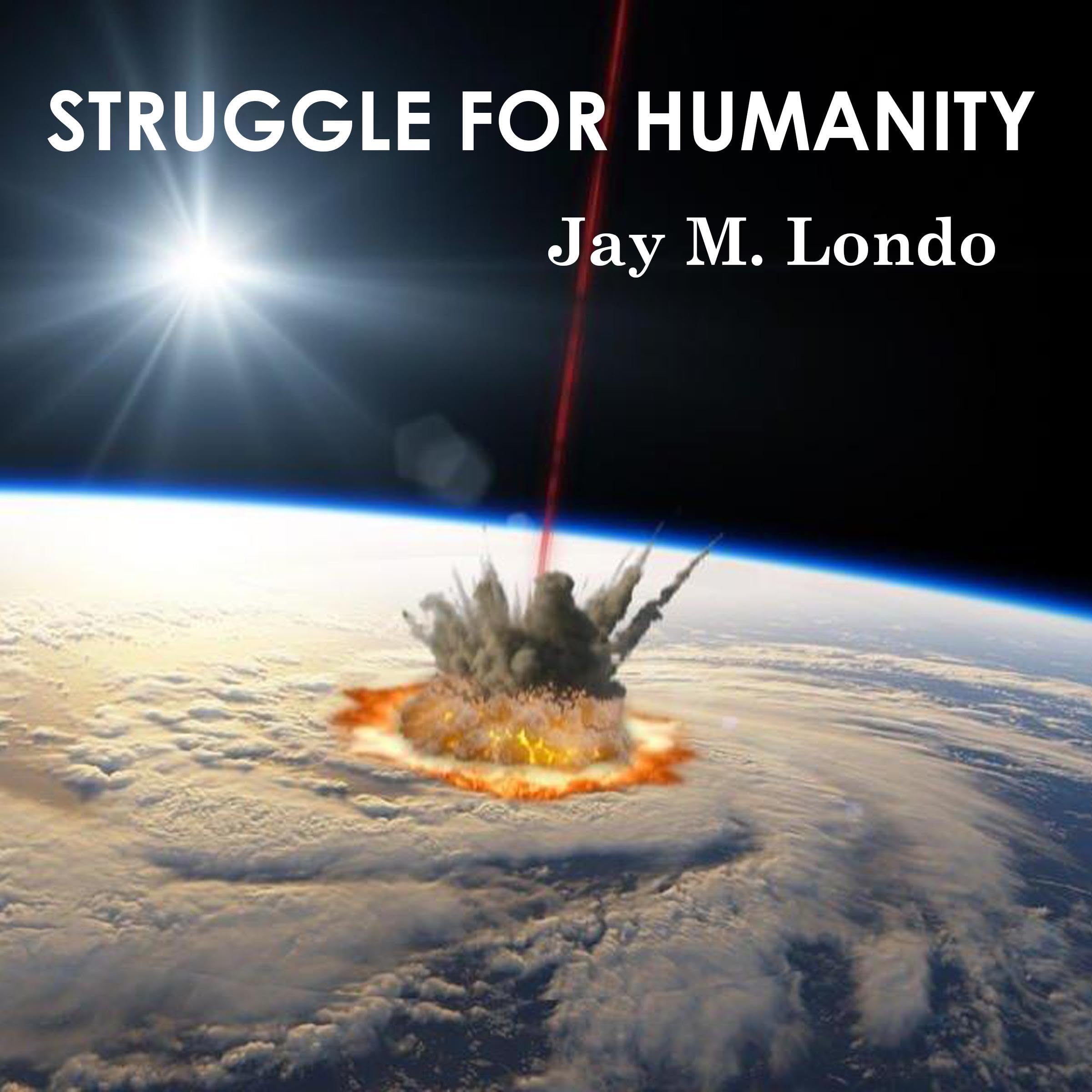 A Struggle for Humanity