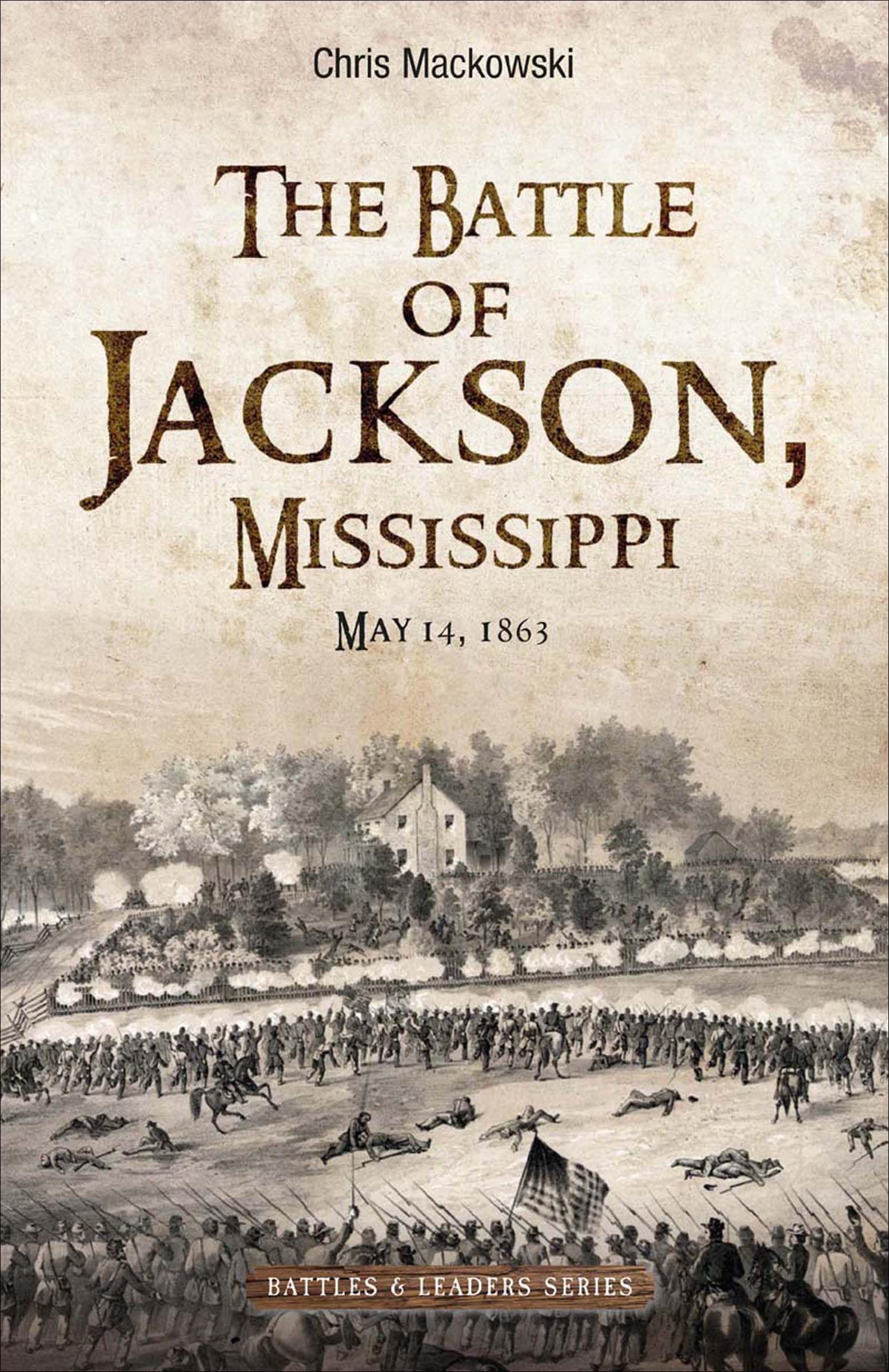 The Battle of Jackson, Mississippi