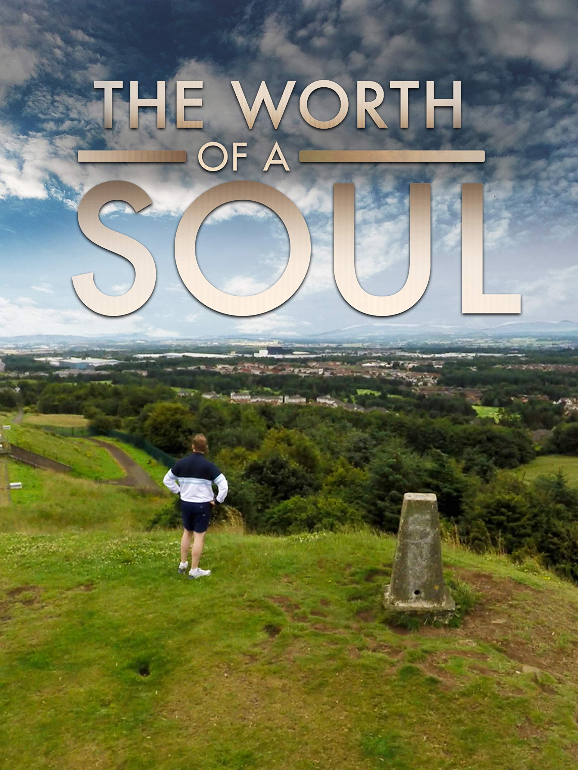 The Worth of a Soul
