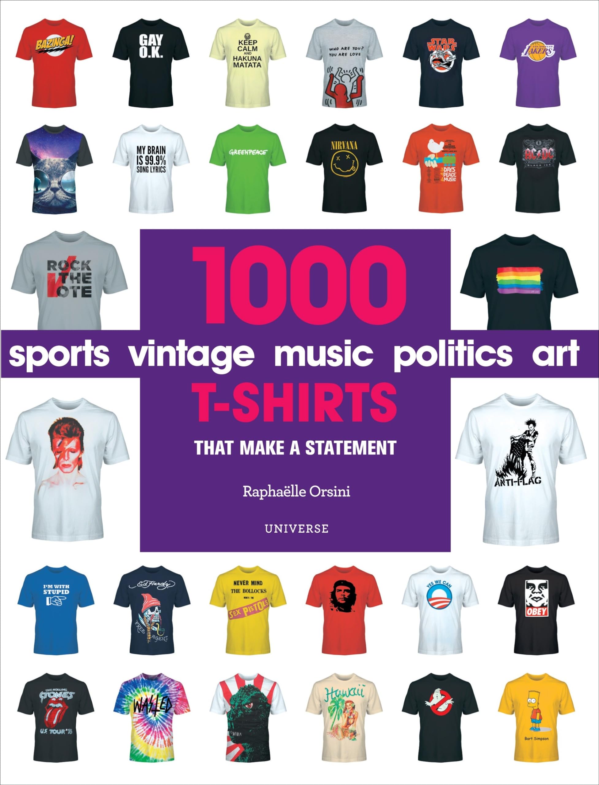 Universe Publishing 1000 T-Shirts: That Make a Statement