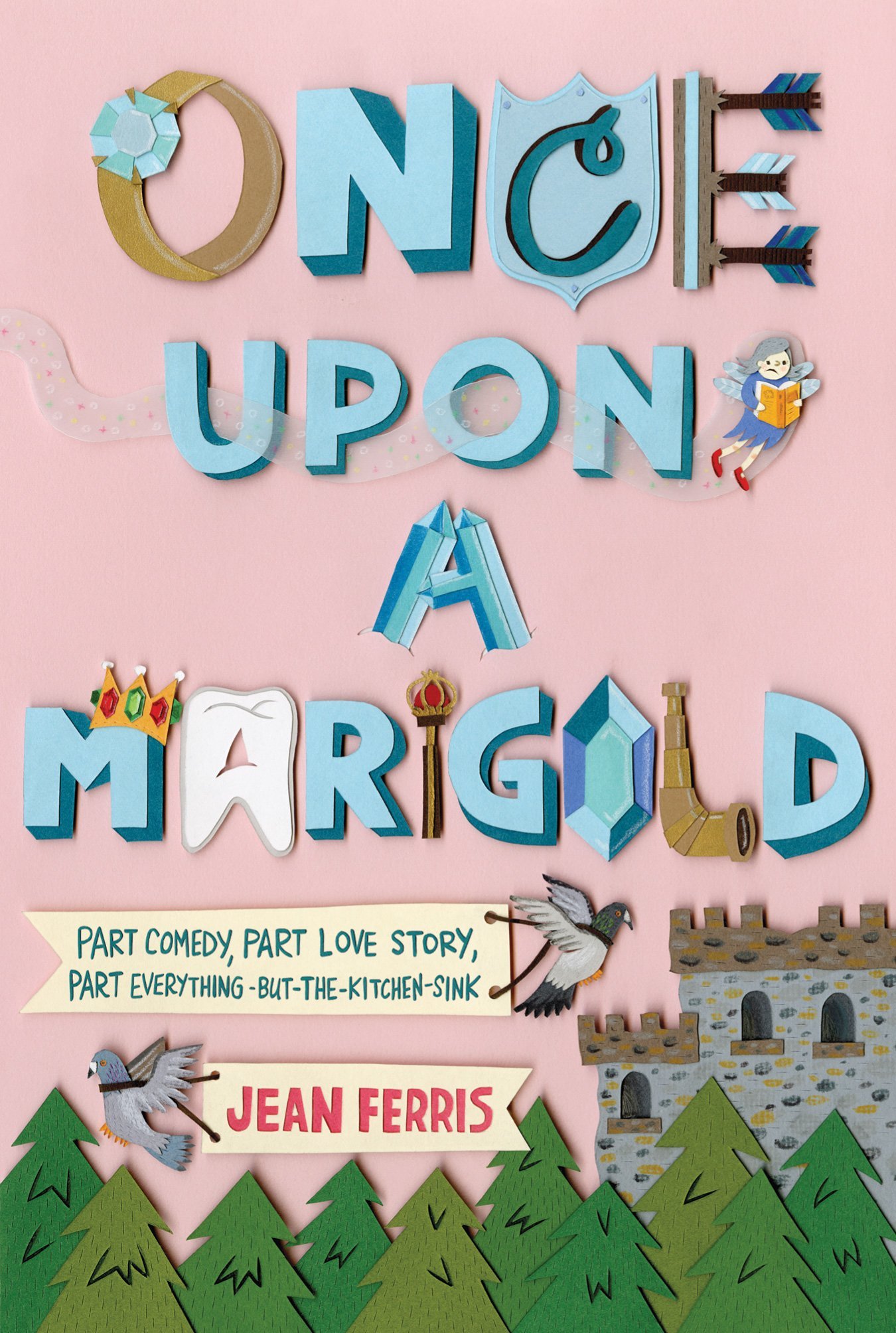 Once Upon a Marigold (Royal Kidnapping Caper 1) by Jean Ferris (17-Apr-2013) Paperback