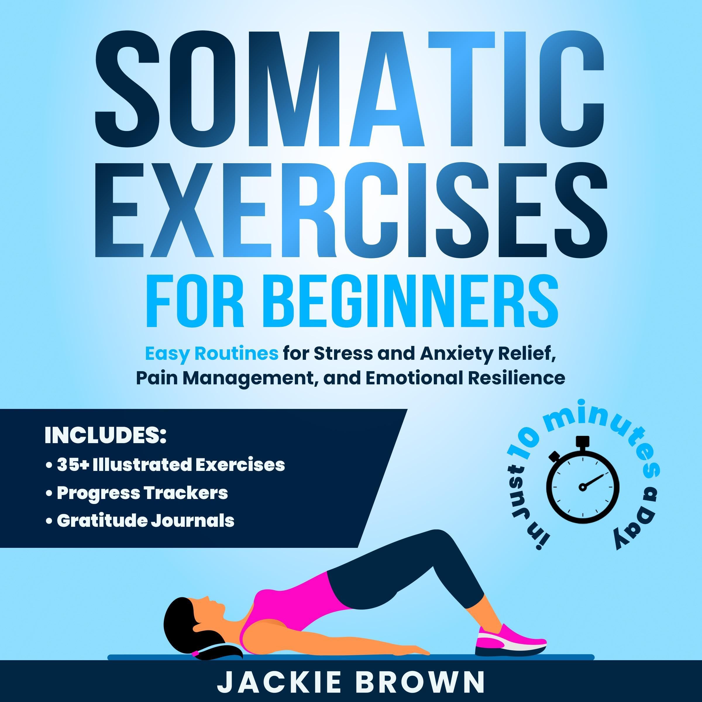 Somatic Exercises for Beginners