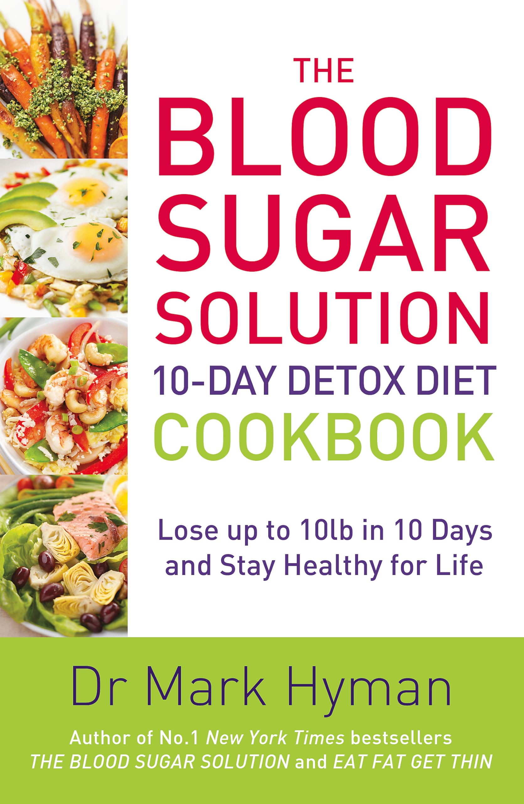 Hodder & Stoughton Book Blood Sugar Solution 10-Day Detox Diet Cookbook