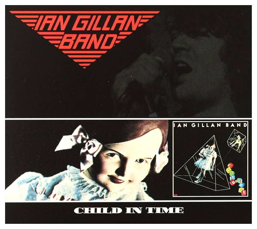 イアン・ギラン・バンド / Child in Time Child in Time (album) - Wikipedia