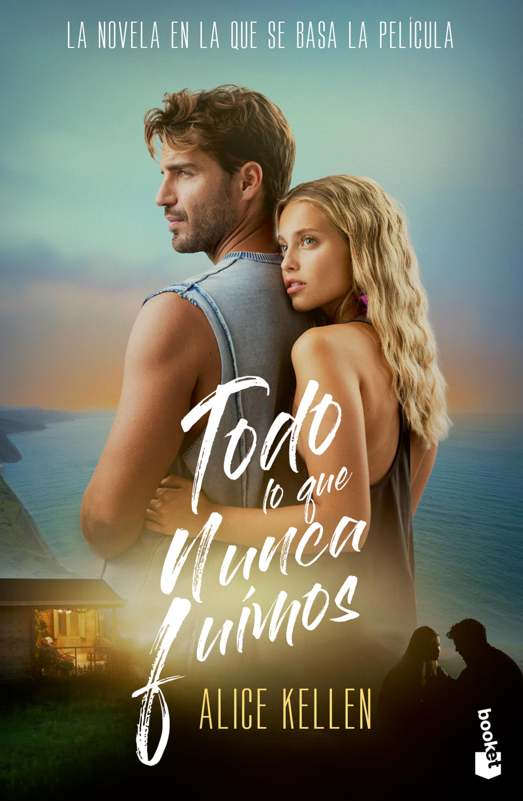 Todo Lo Que Nunca Fuimos. Edición de la Película / All That We Never Were. Movie Tie-In (Deja Que Ocurra 1)